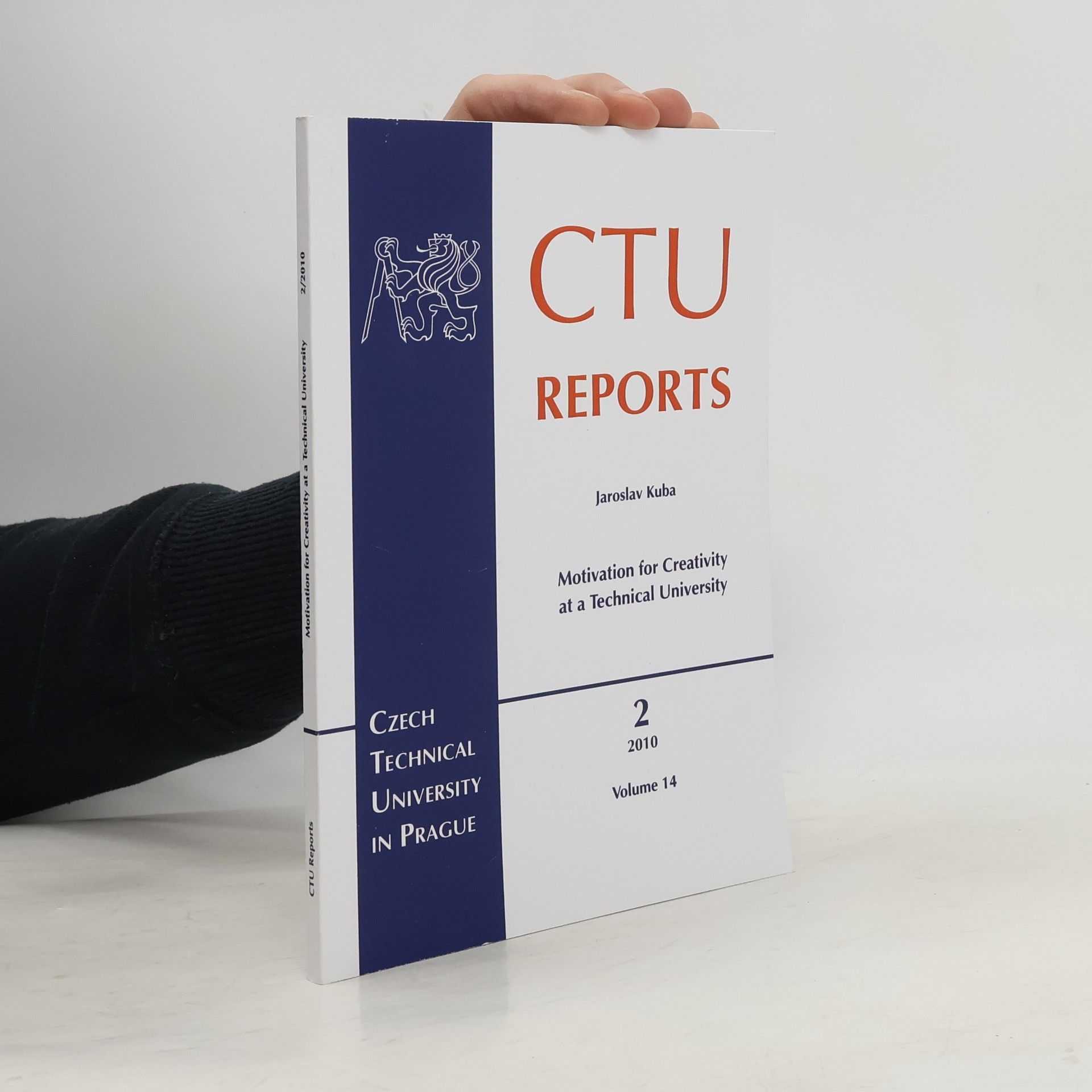 Motivation for Creativity at a Technical University