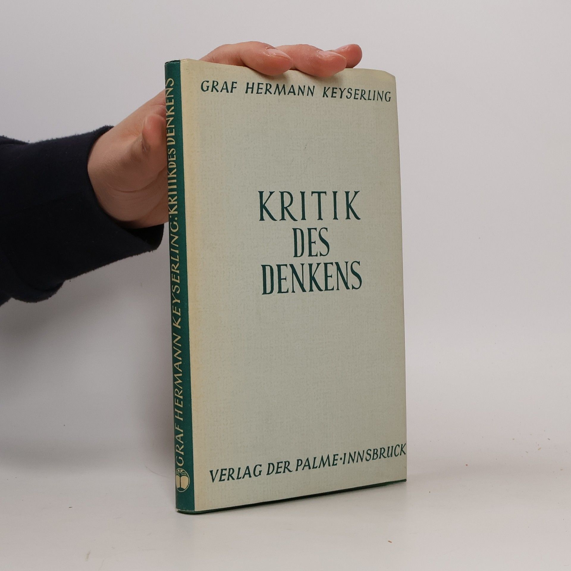 Eduard von Keyserling Kritik des Denkens