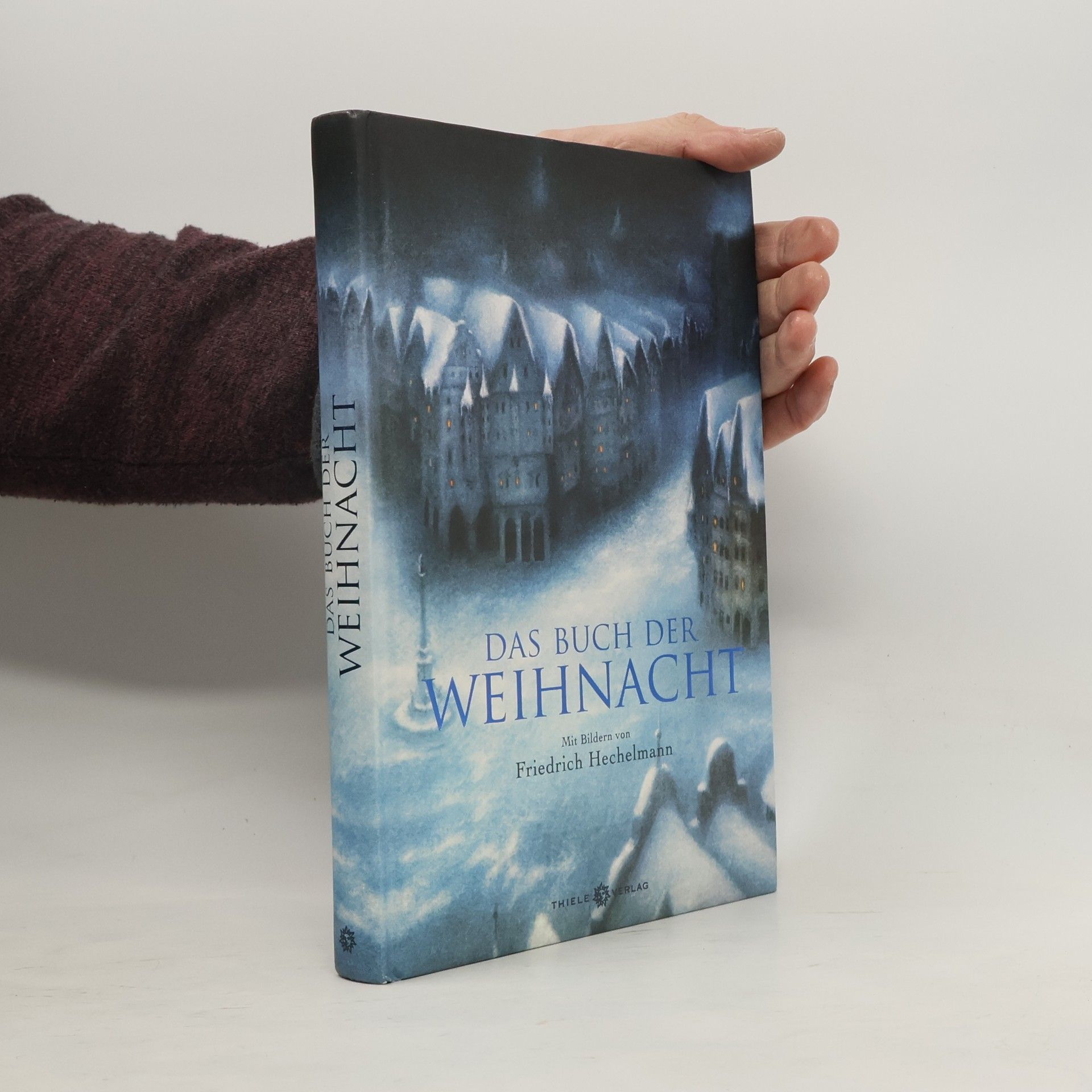Friedrich Hechelmann Das Buch der Weihnacht Anthologie