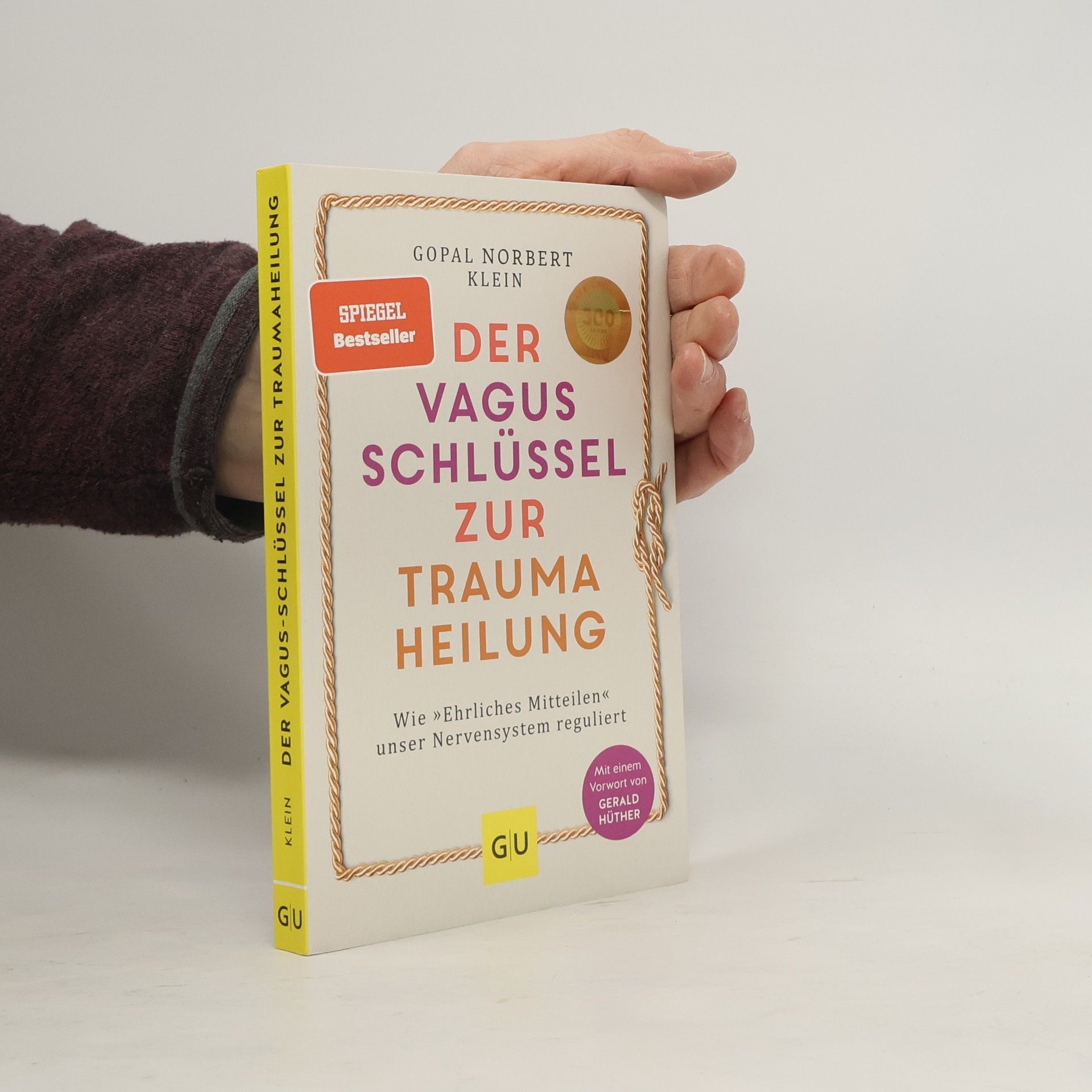 Gopal Norbert Klein Der Vagus-Schlüssel zur Traumaheilung