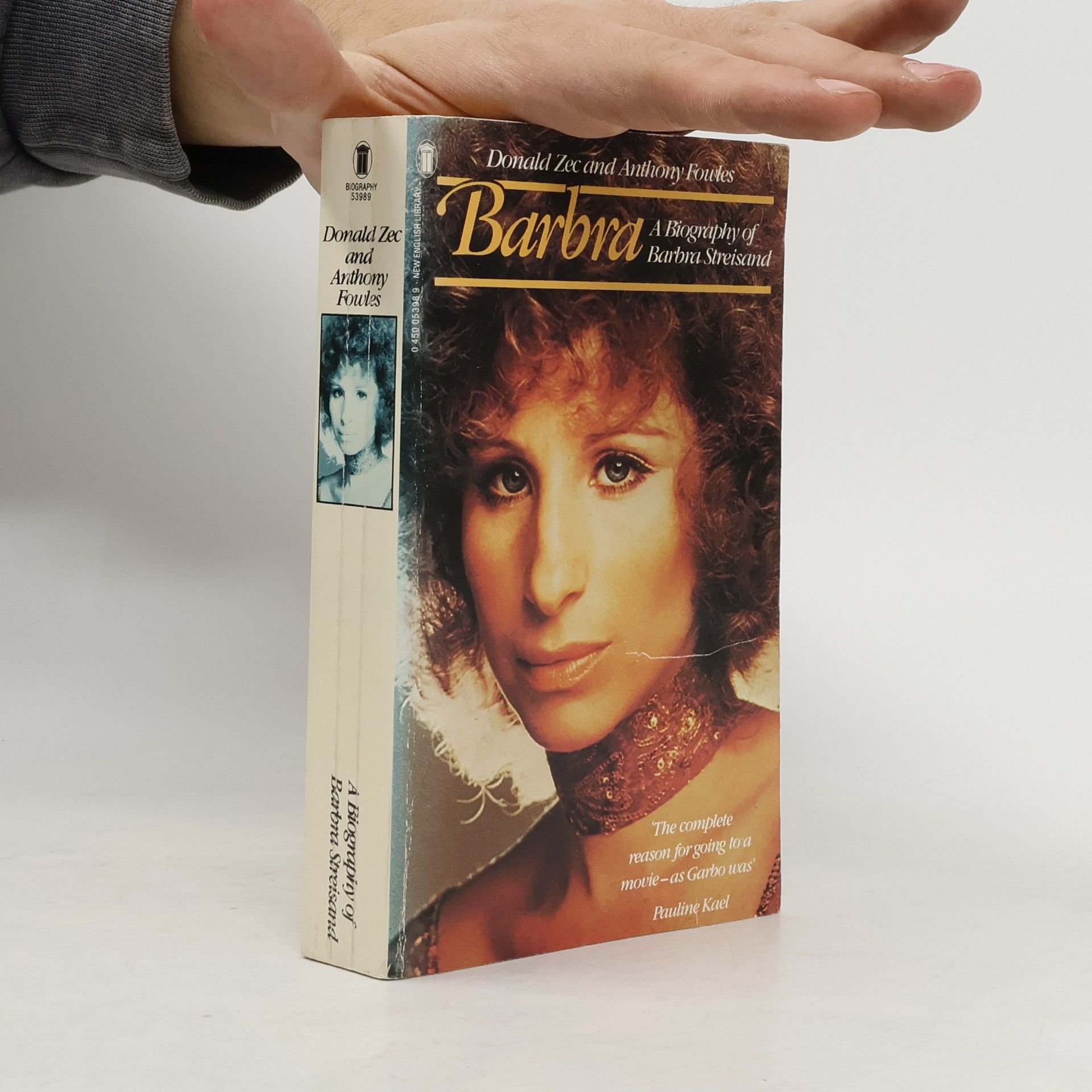Anthony Fowles Barbra. A Biography of Barba Streisand