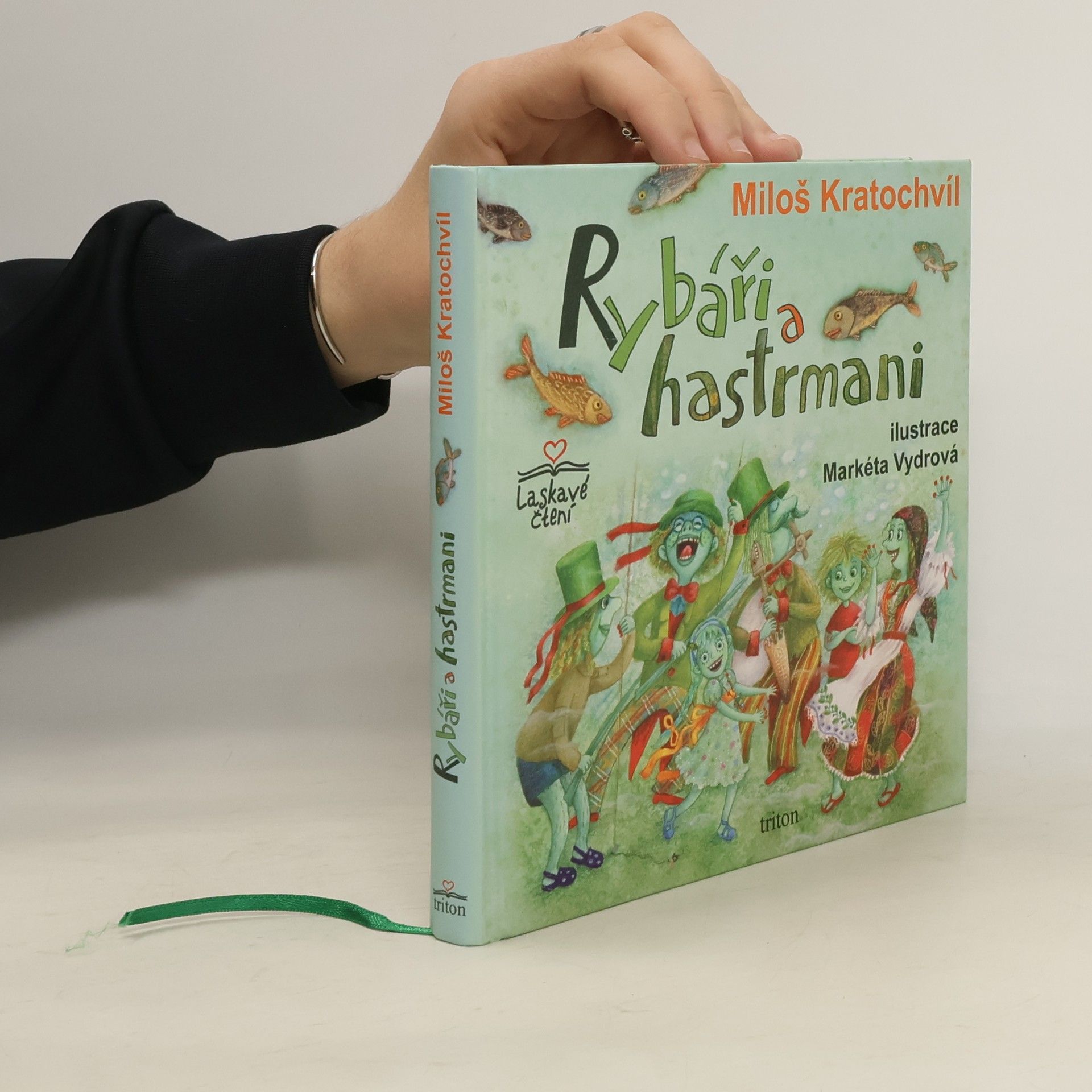 Miloš Kratochvíl Rybáři a hastrmani