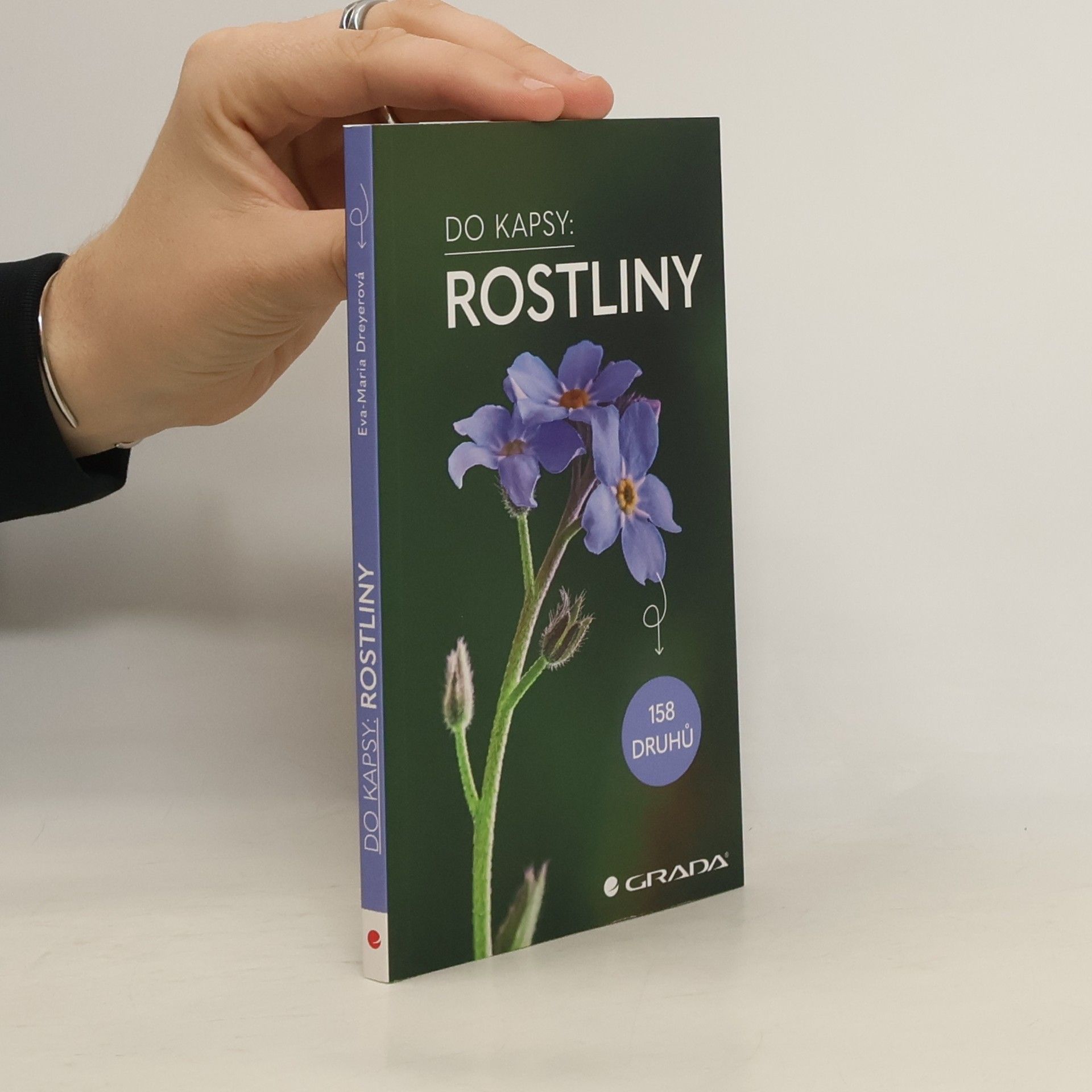 Eva-Maria Dreyer Rostliny. 158 druhů