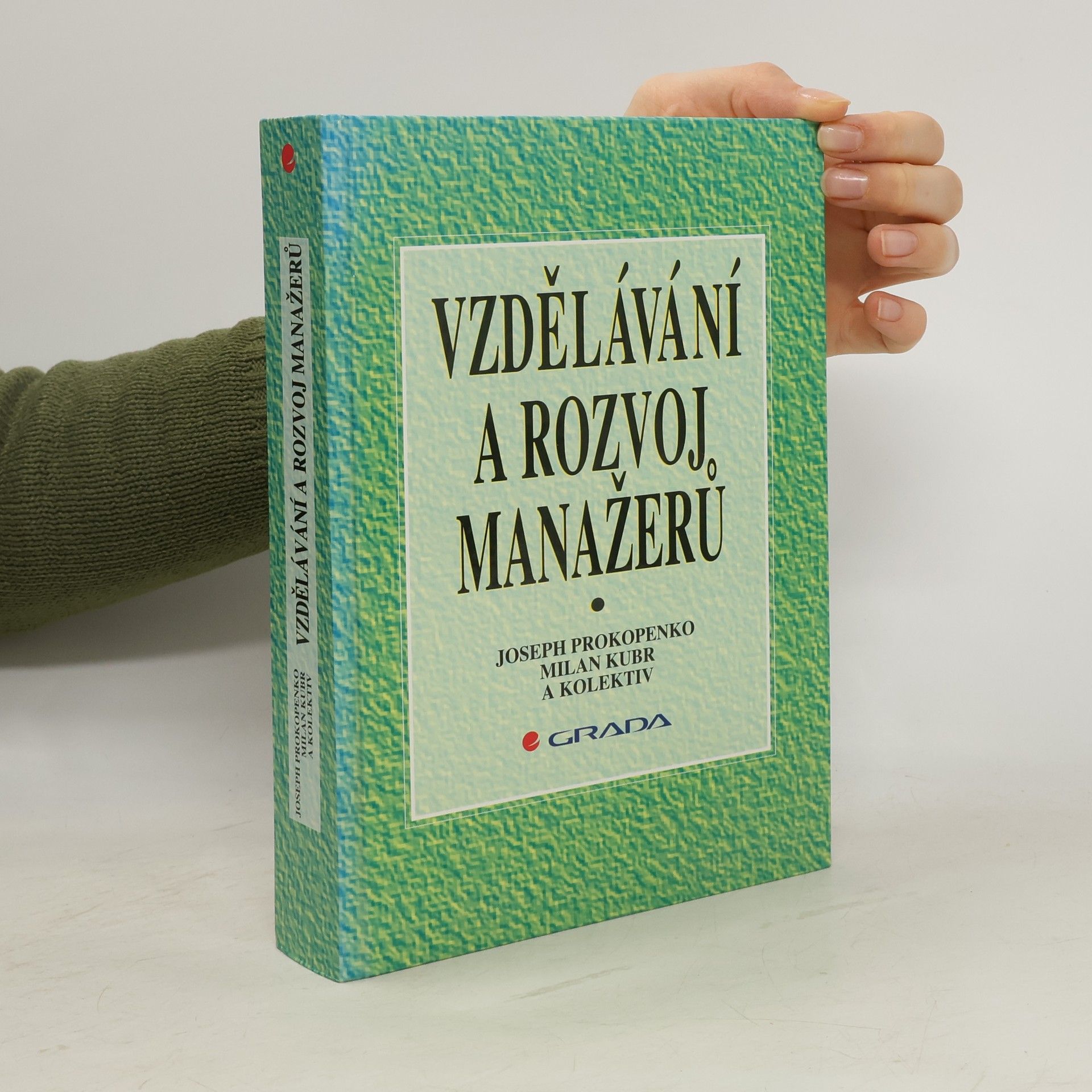 Stanislav Jurnečka Vzdělávání a rozvoj manažerů