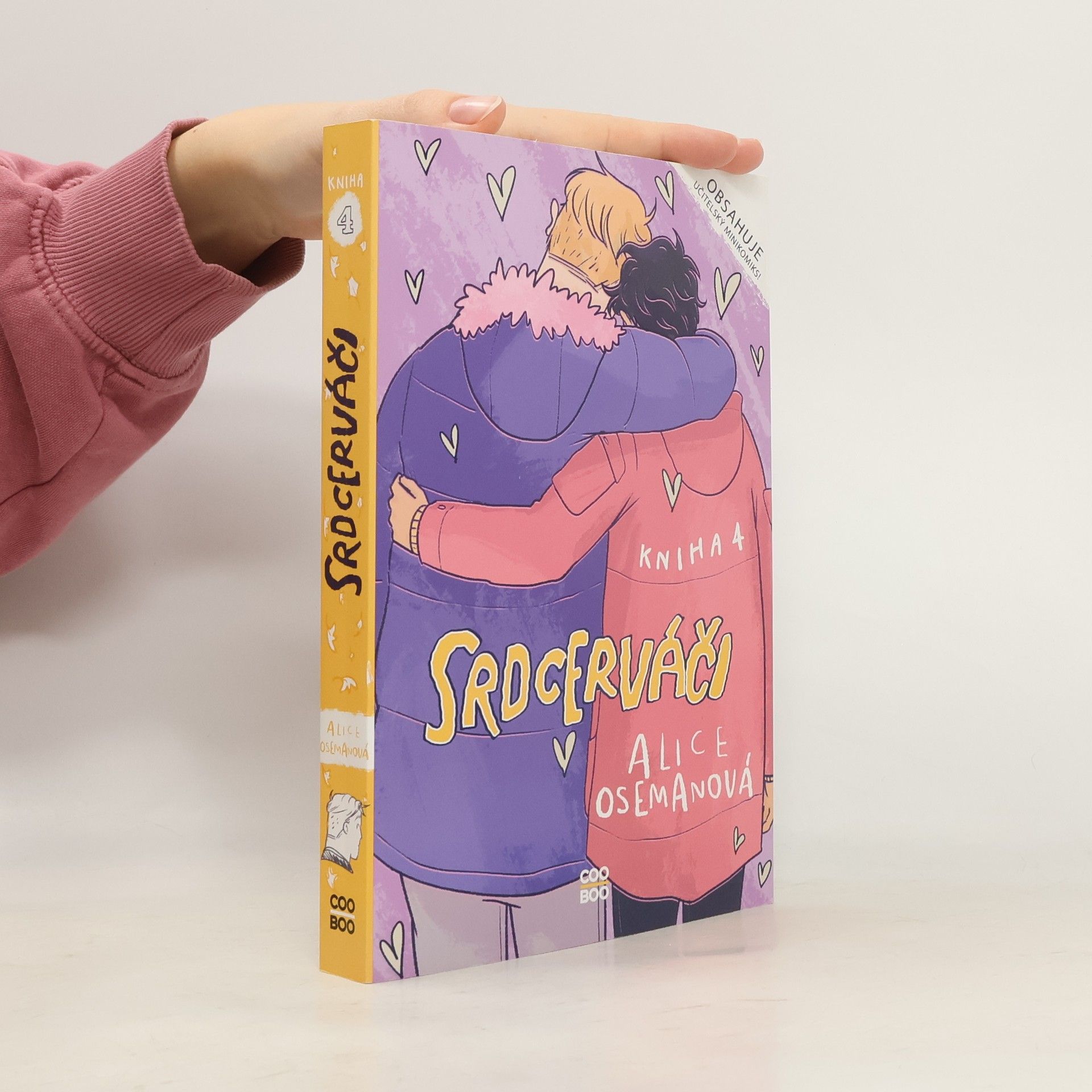 Alice Oseman Srdcerváči. Kniha čtvrtá