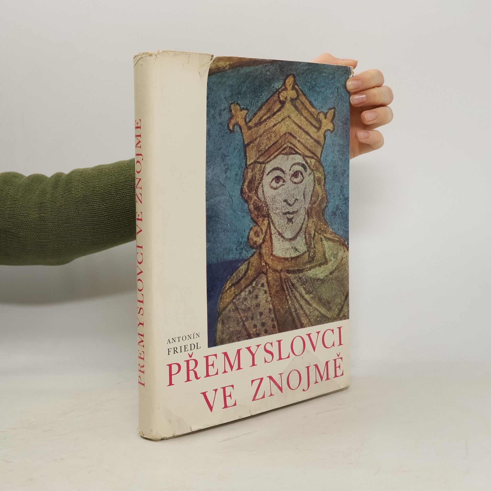 Antonín Friedl Přemyslovci ve Znojmě. Ikonografie posvátného oráče v českém mythu