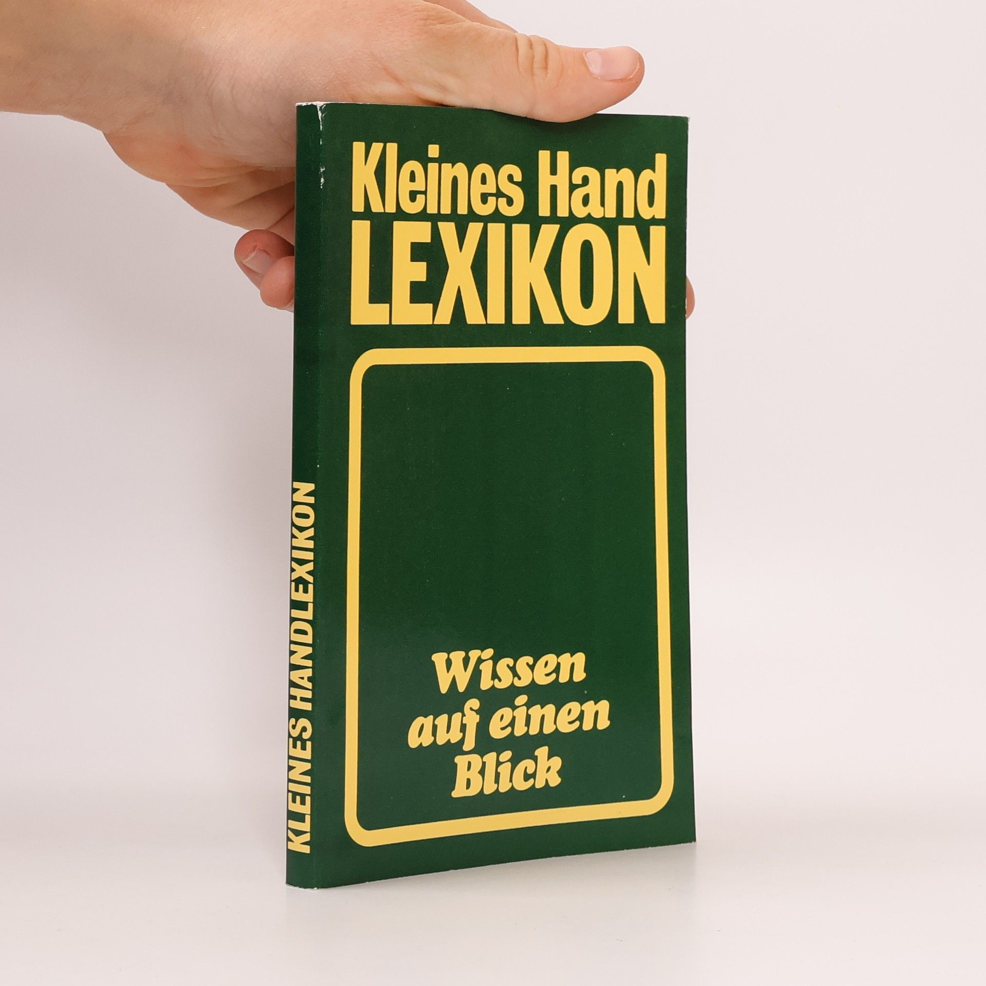 Kolektiv autorů Kleines Handlexikon. Wissen auf einen Blick