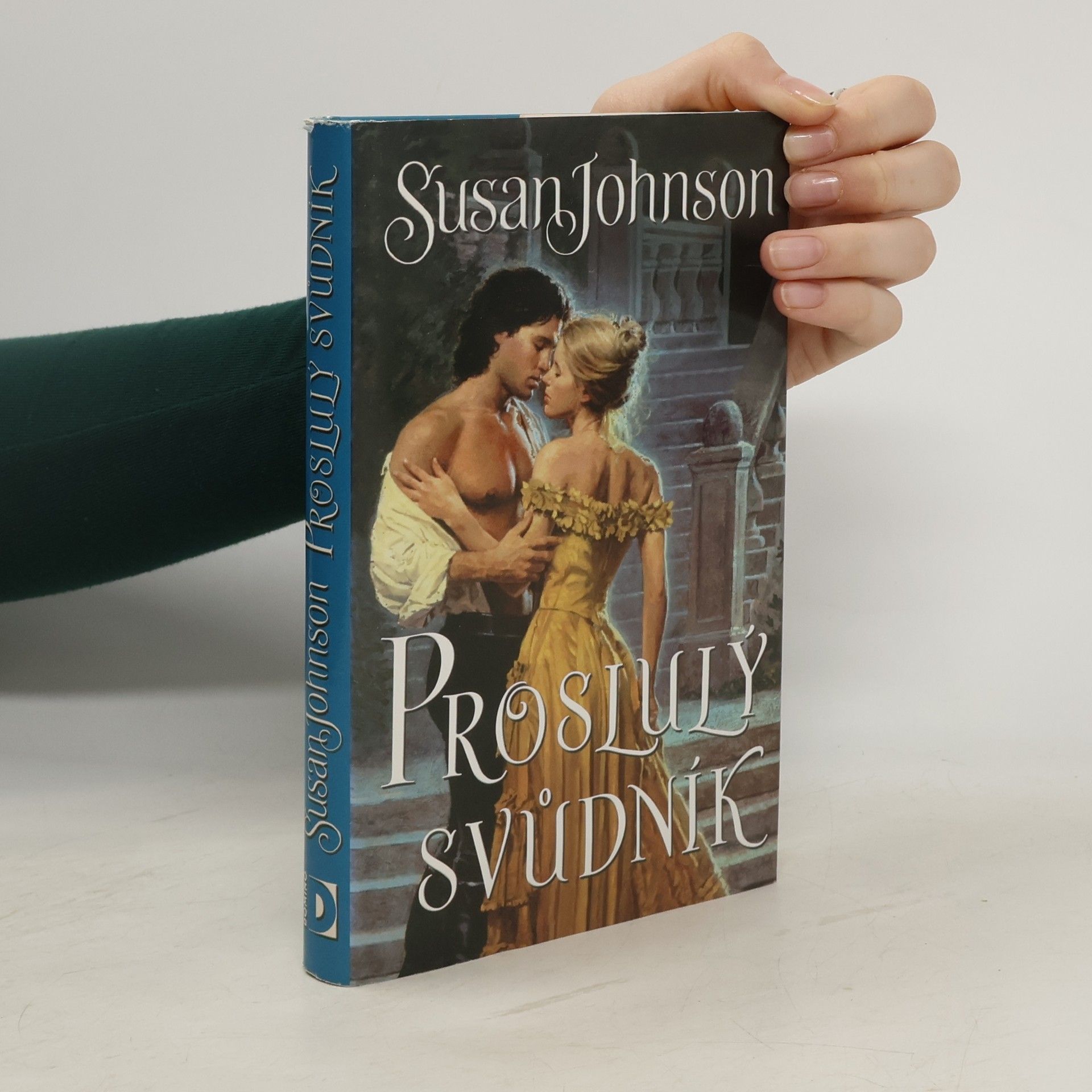 Susan Johnson Proslulý svůdník