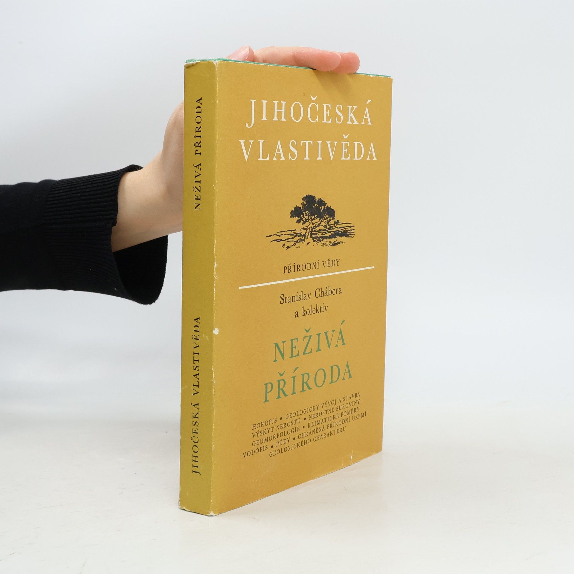 Stanislav Chábera Jihočeská vlastivěda. Neživá příroda