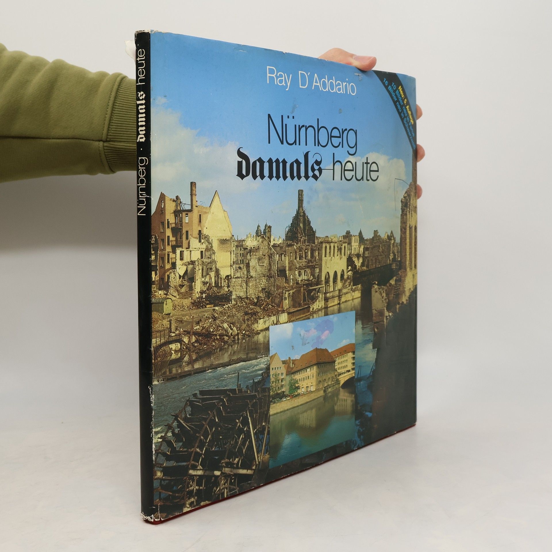 Ray D. Addario Nürnberg damals - heute