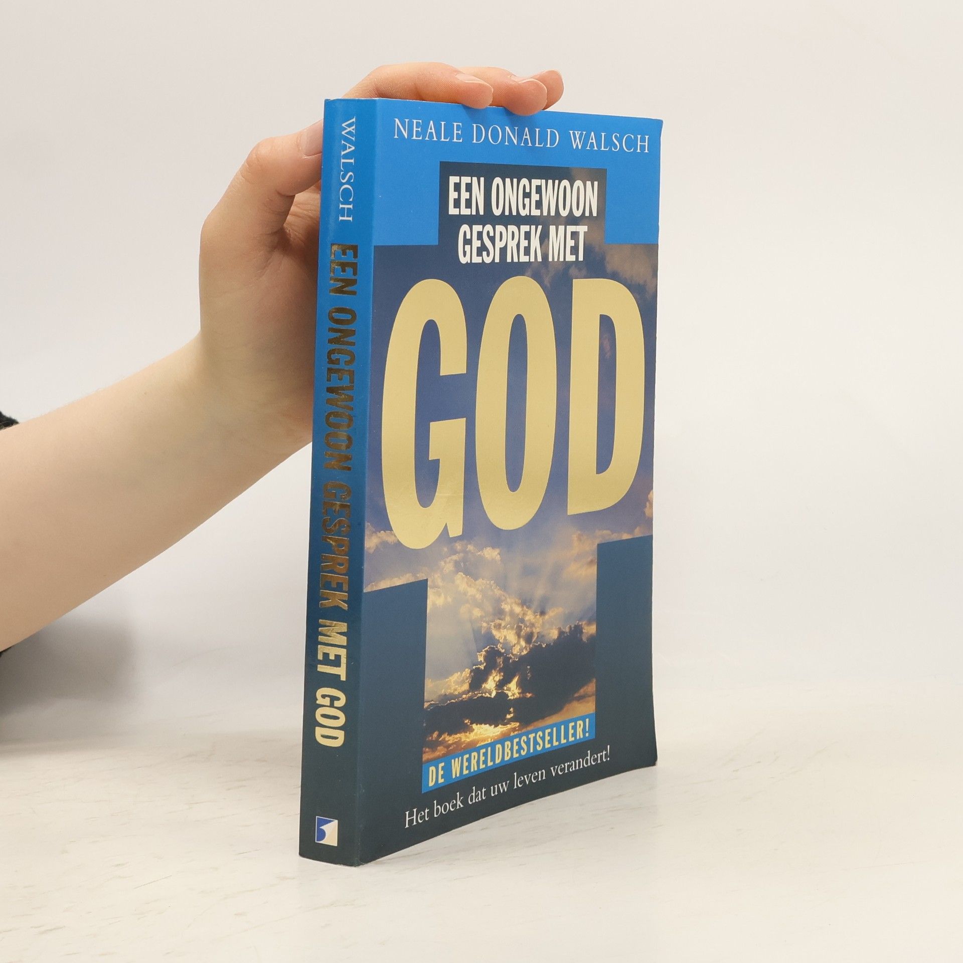 Neale Donald Walsch Een ongewoon gesprek met God