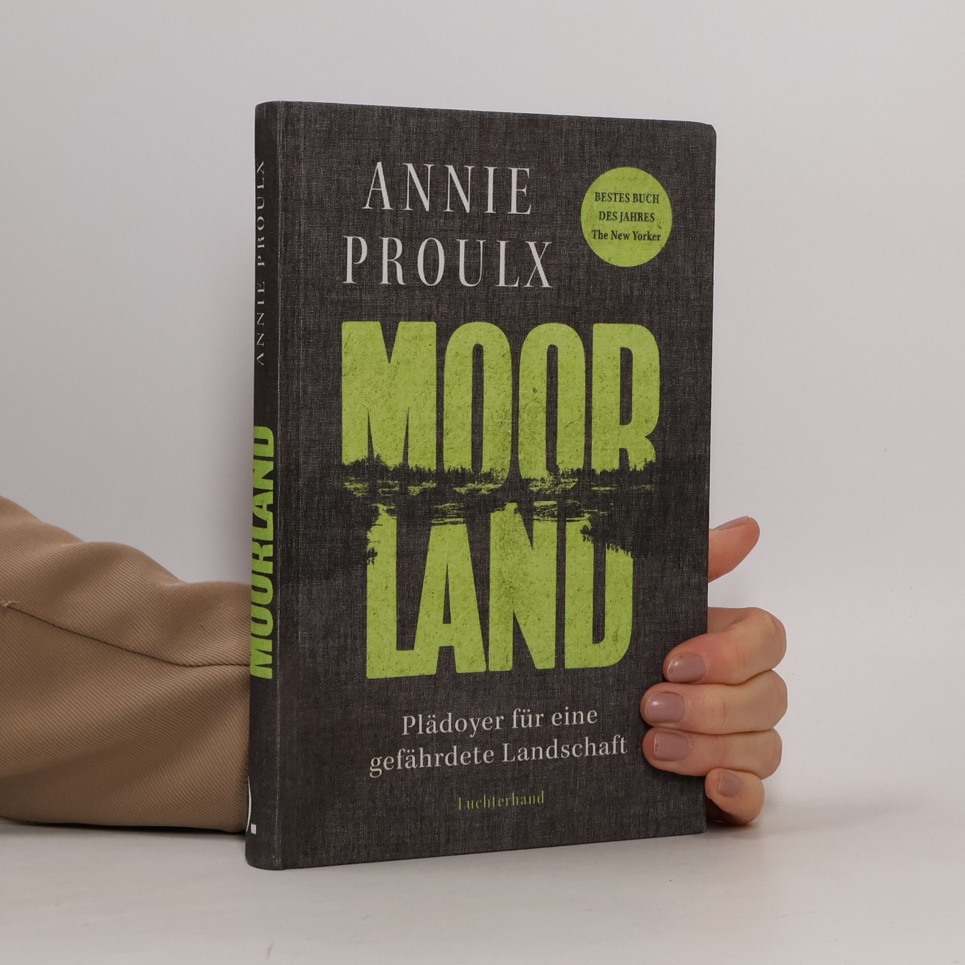 Annie Proulx Moorland