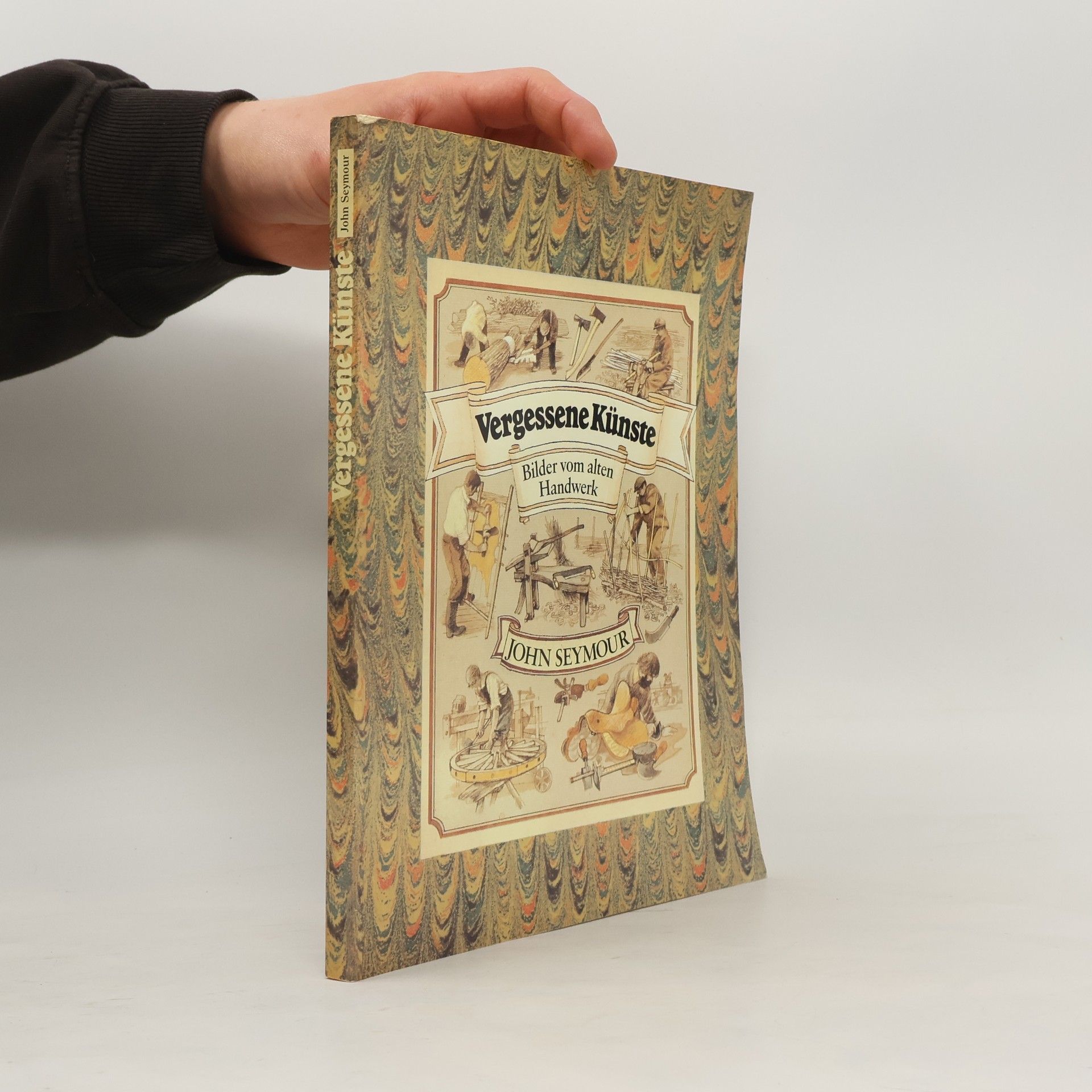 John Seymour Vergessene Künste