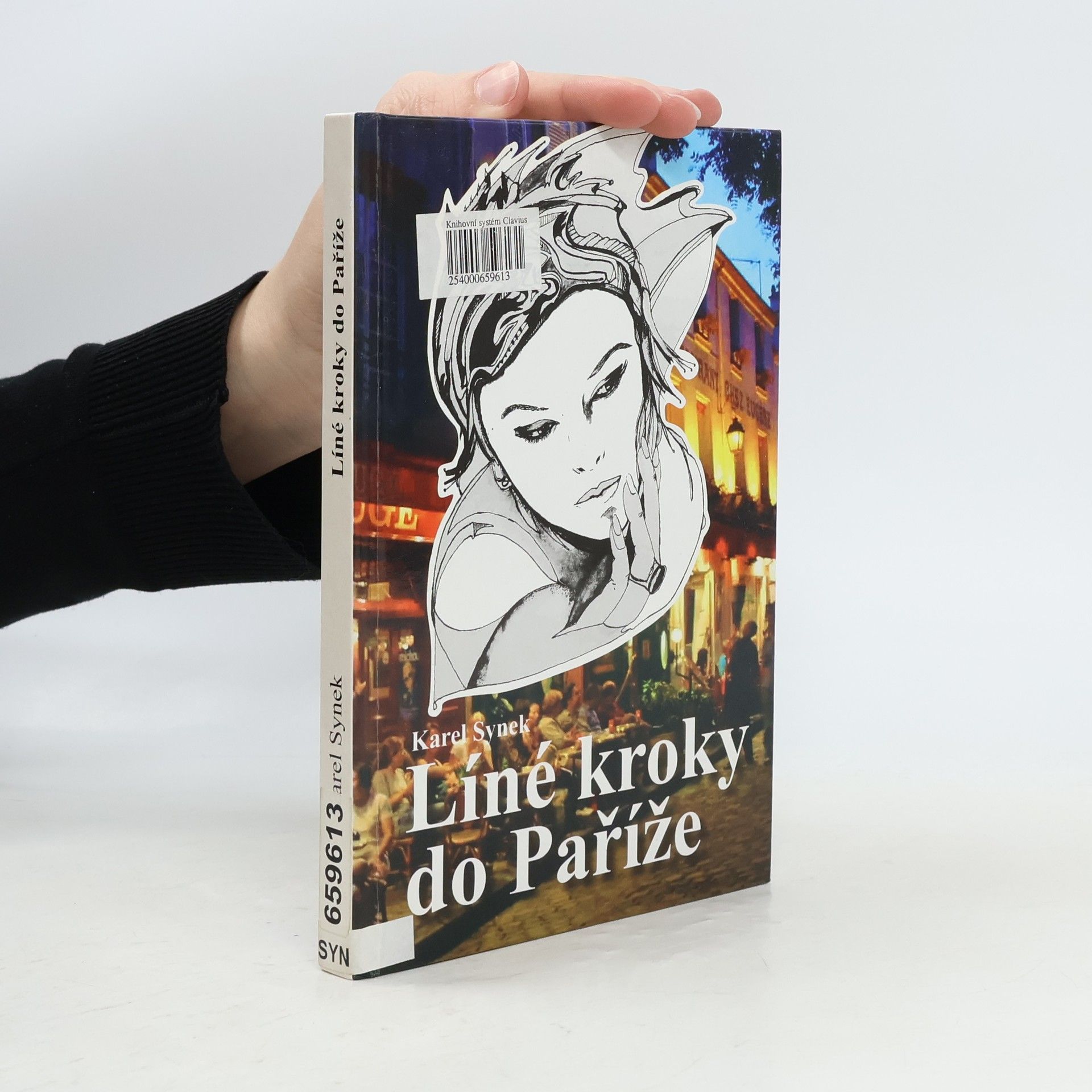 Karel Synek Líné kroky do Paříže