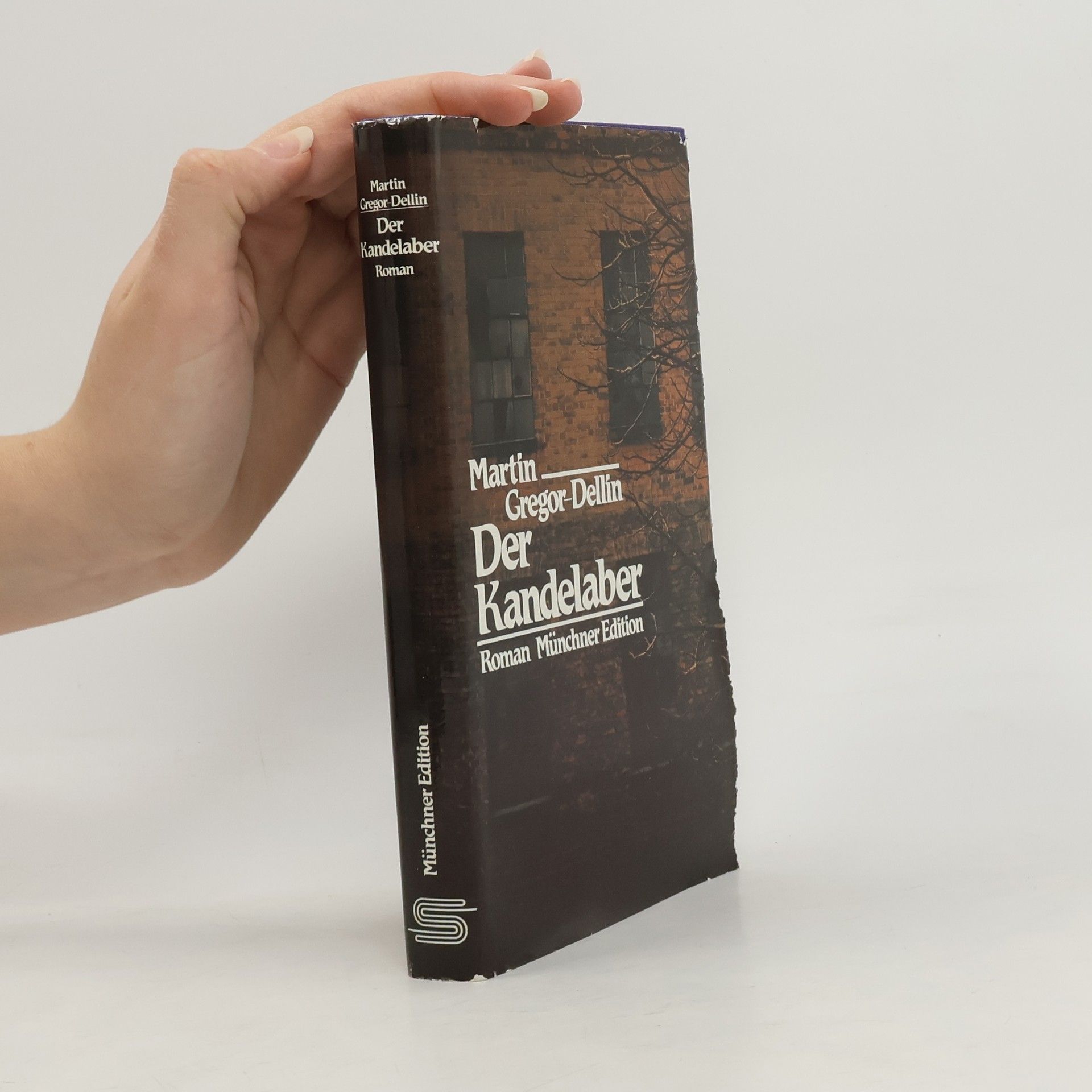 Martin Gregor-Dellin Münchner Edition: Der Kandelaber