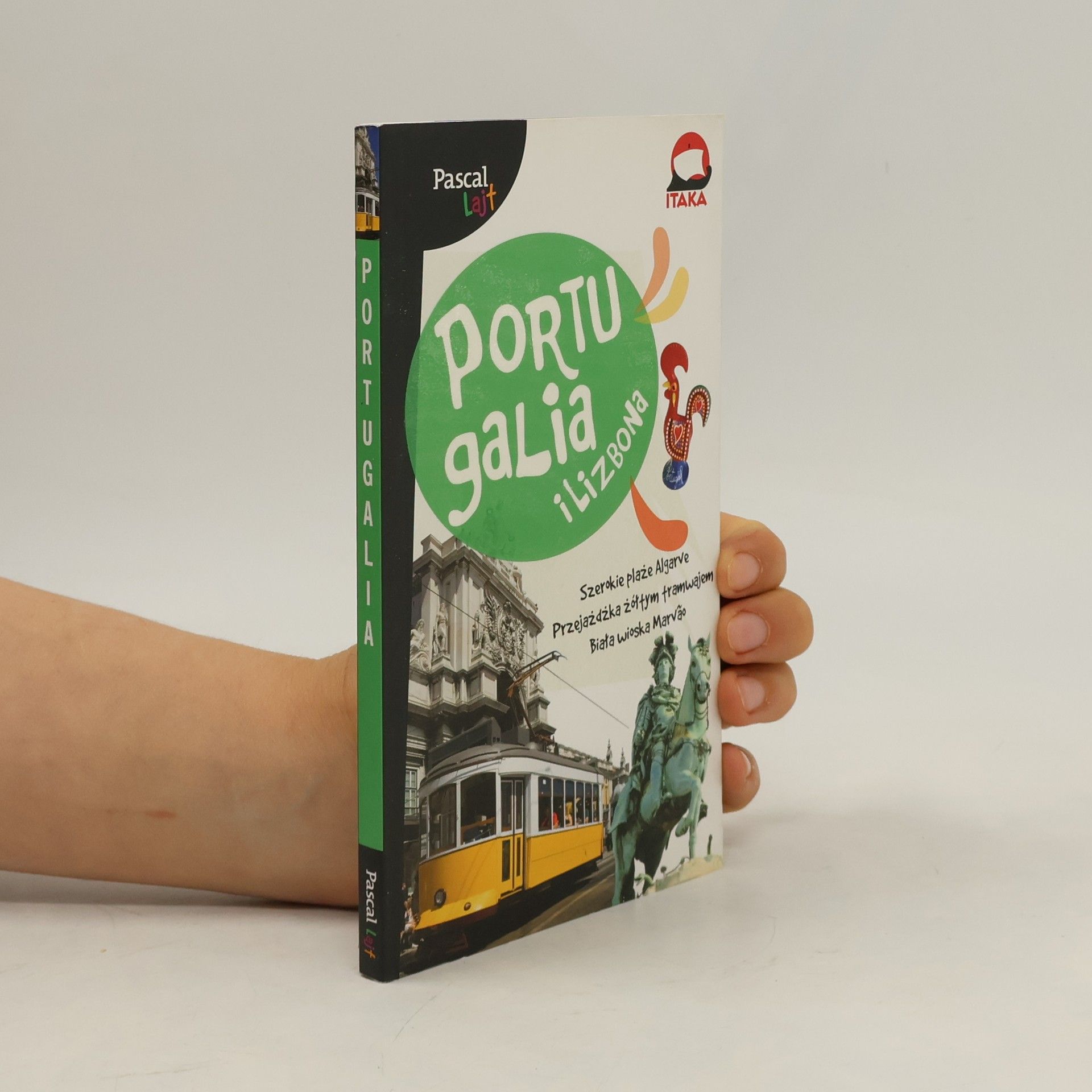 Autorenkollektiv Pascal Lajt. Portugalia i Lizbona