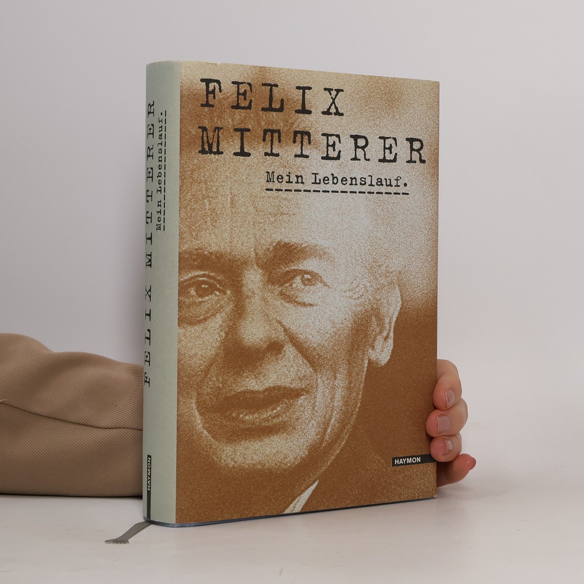 Felix Mitterer Mein Lebenslauf