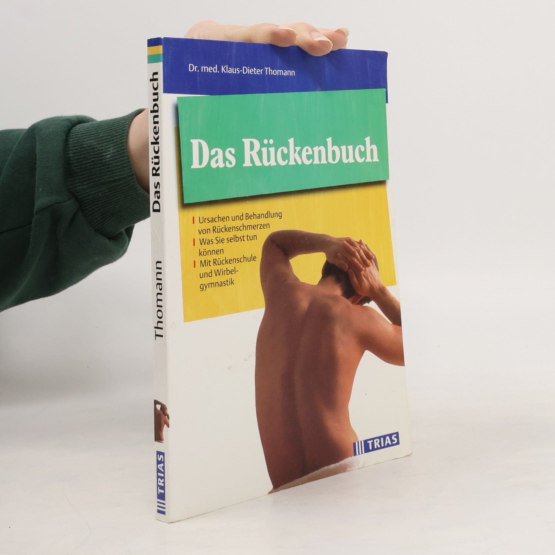 Klaus Dieter Thomann Das Rückenbuch