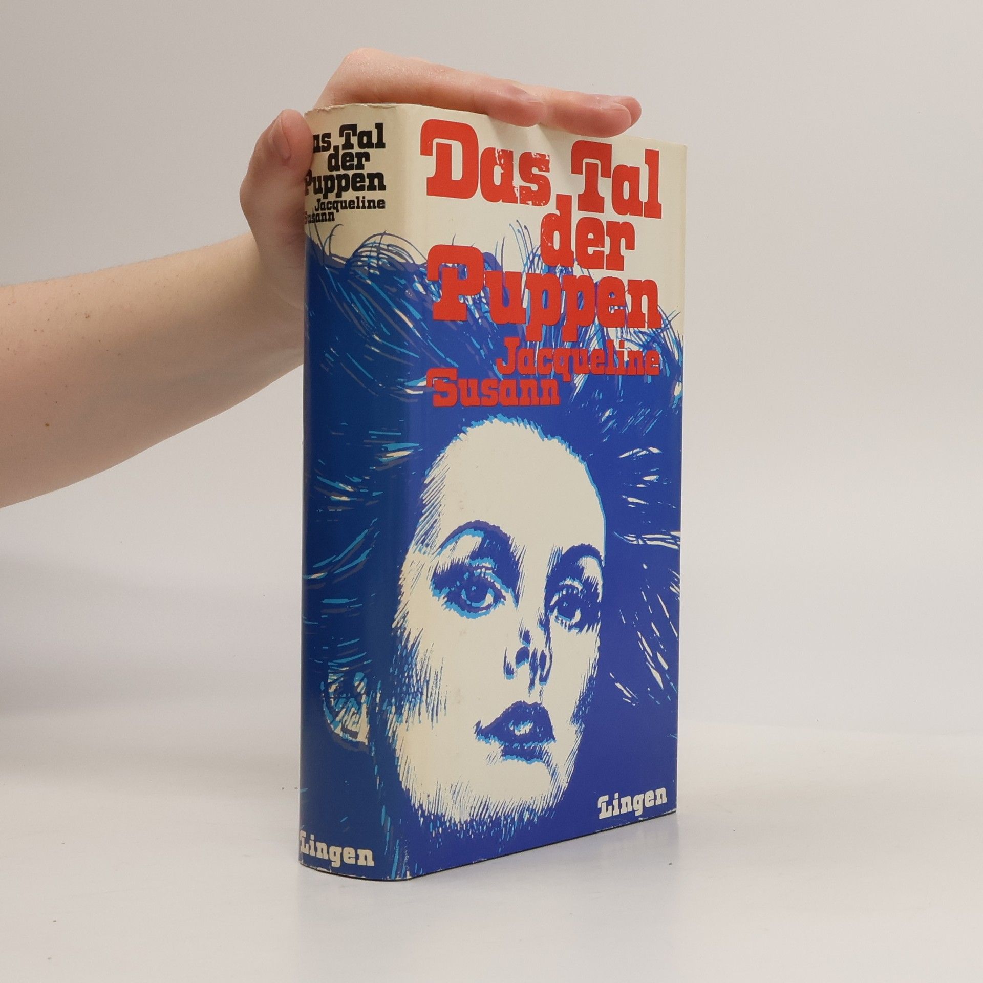 Jacqueline Susann Das Tal der Puppen