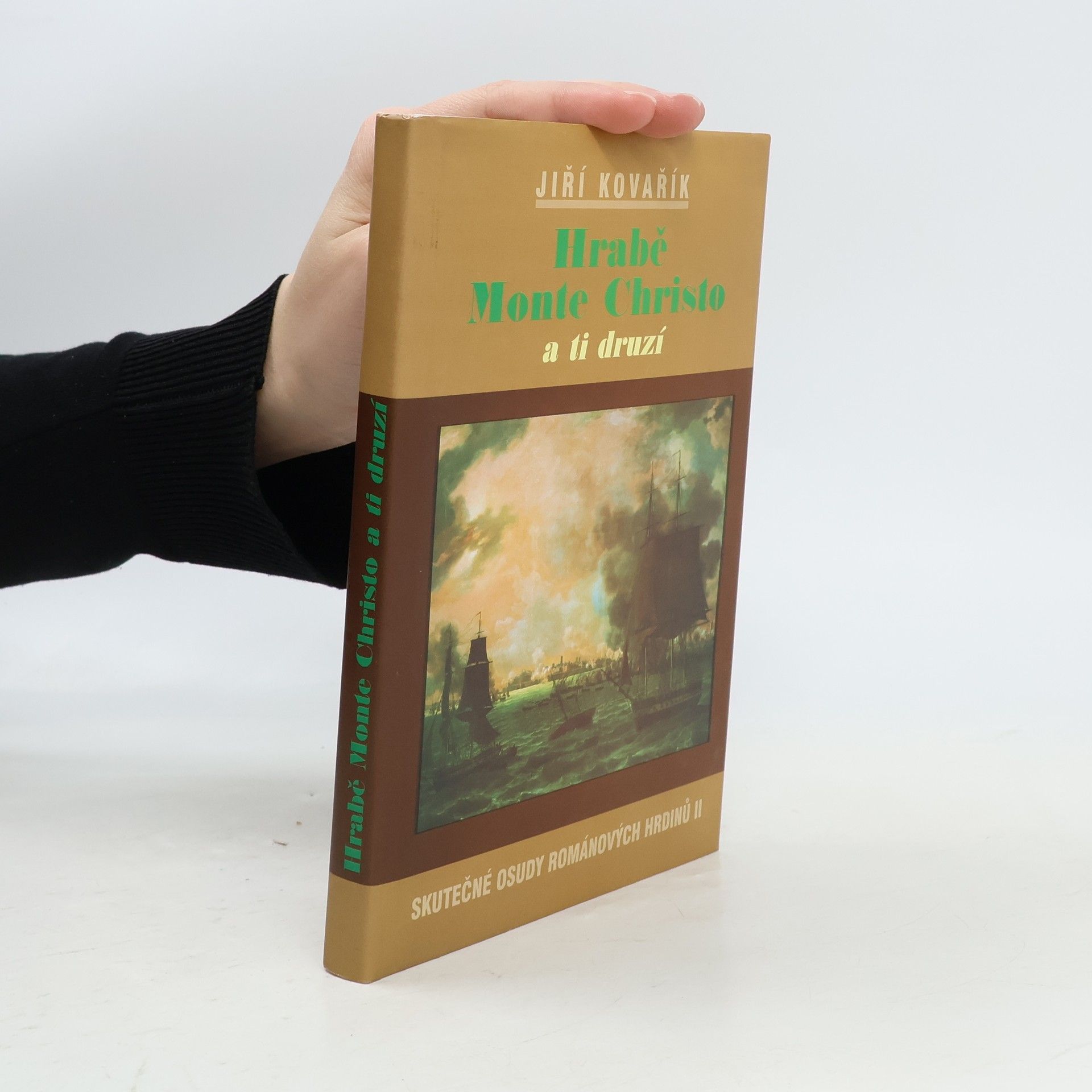 Jiří Kovařík Hrabě Monte Christo a ti druzí