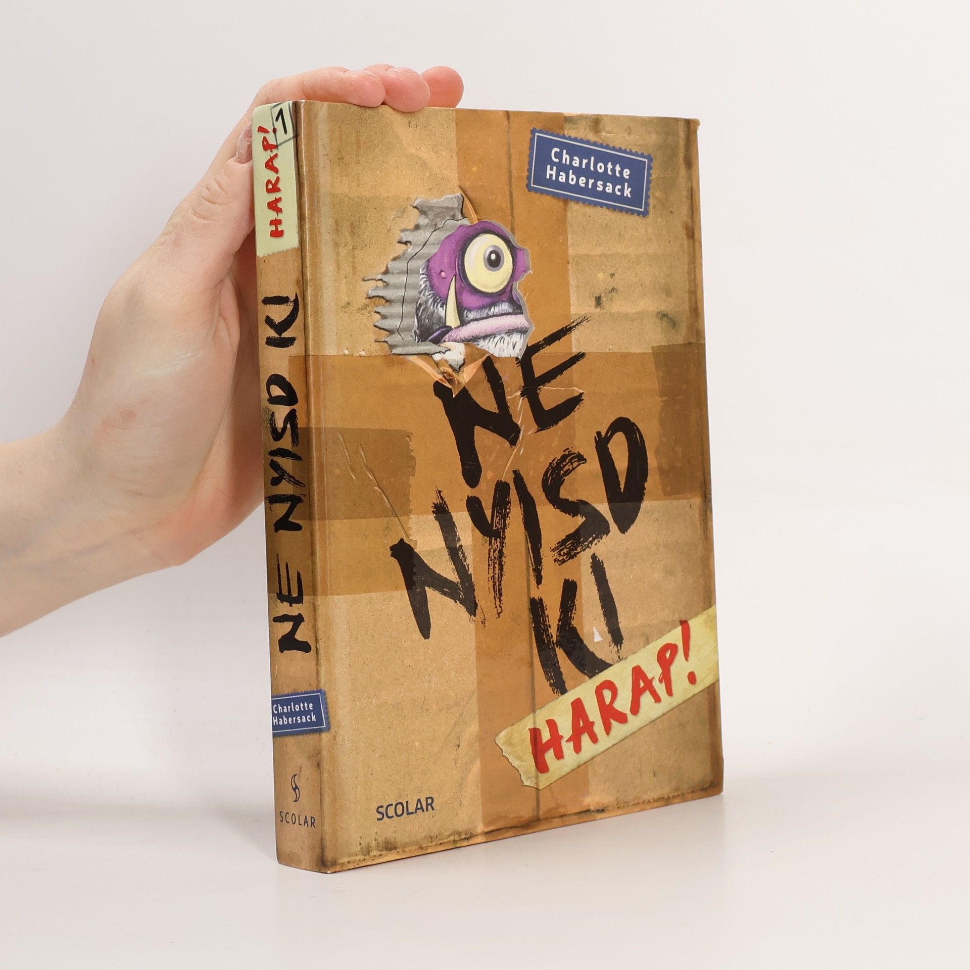 Charlotte Habersack Ne nyisd ki - Harap!