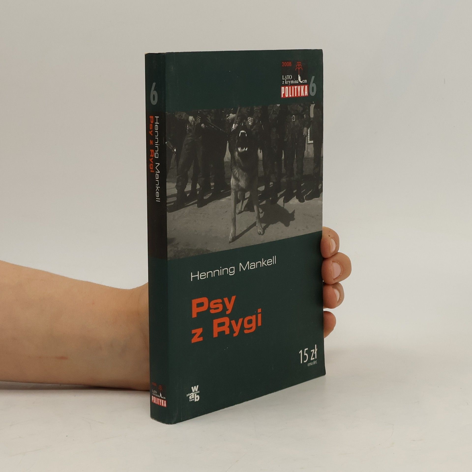 Lato z kryminałem - 6: Psy z Rygi