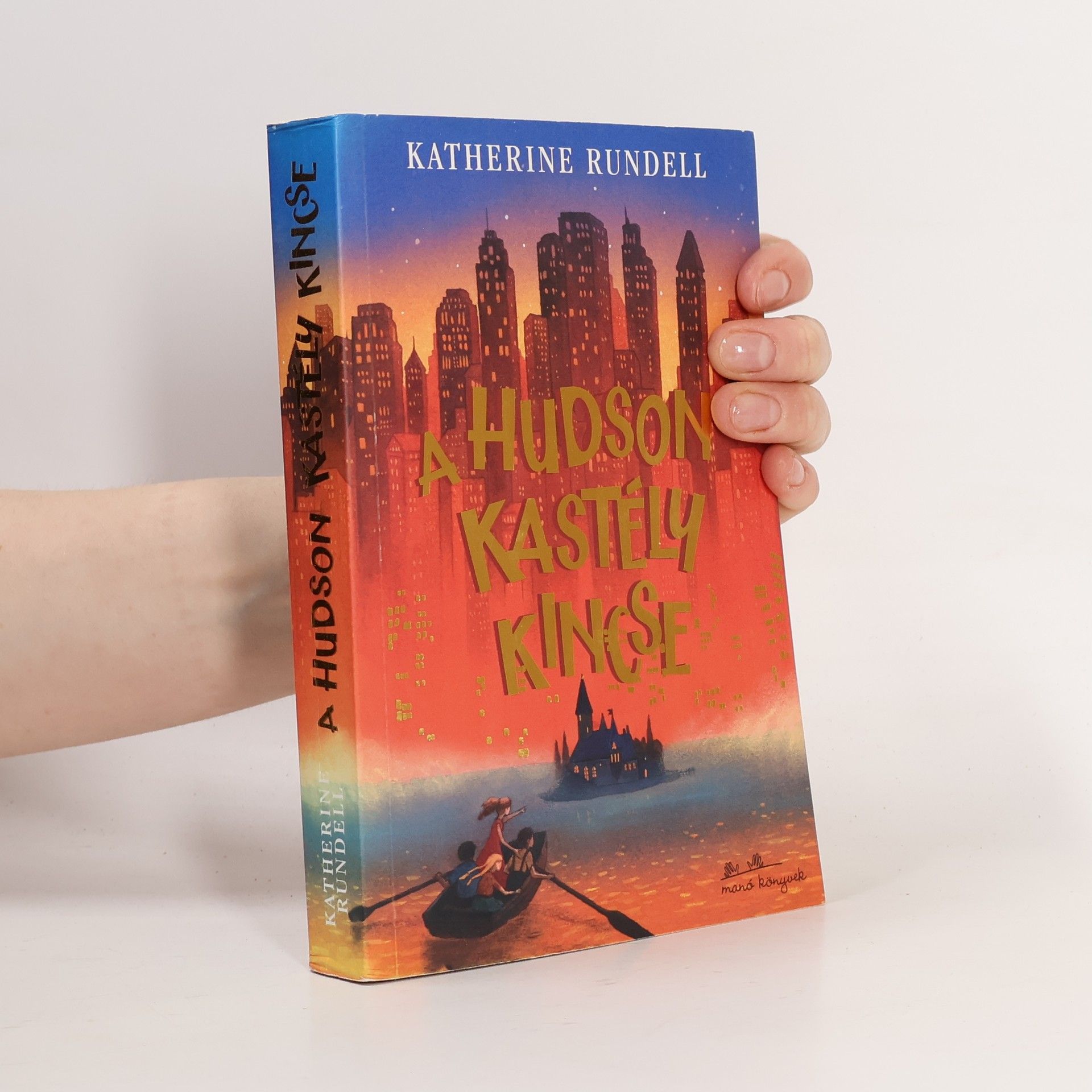 Katherine Rundell A Hudson kastély kincse