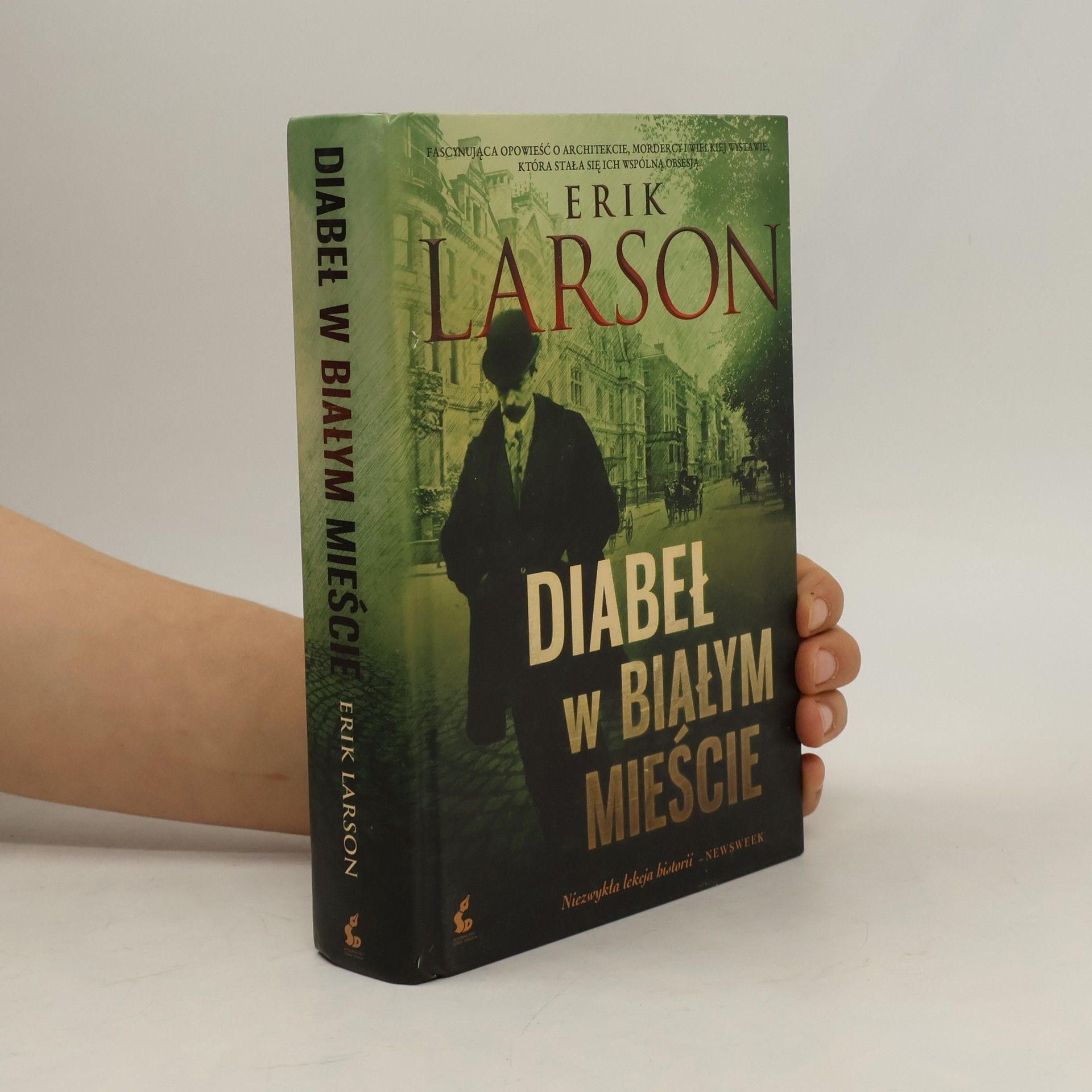 Erik Larson Diabeł w Białym Mieście