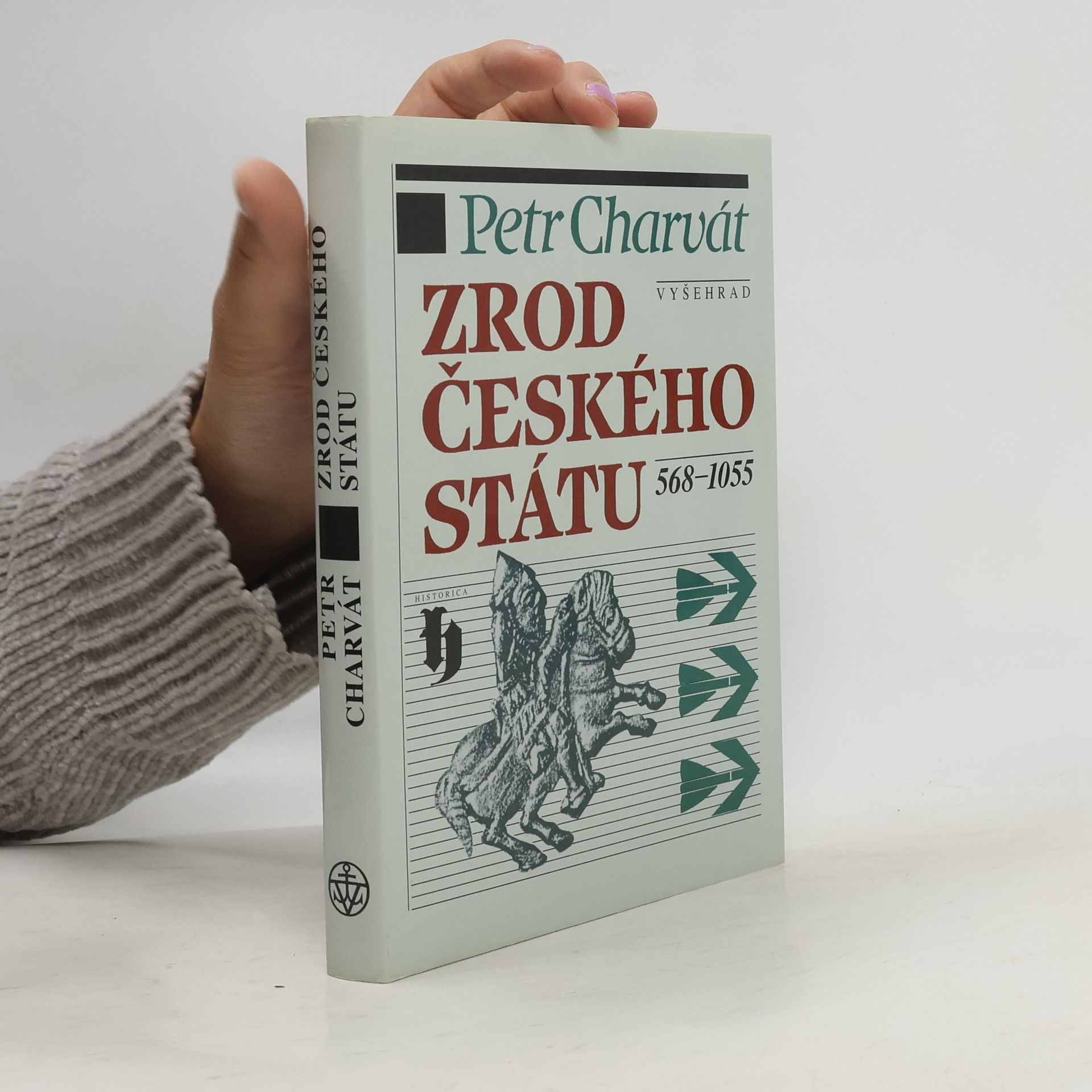 Zrod českého státu : 568-1055