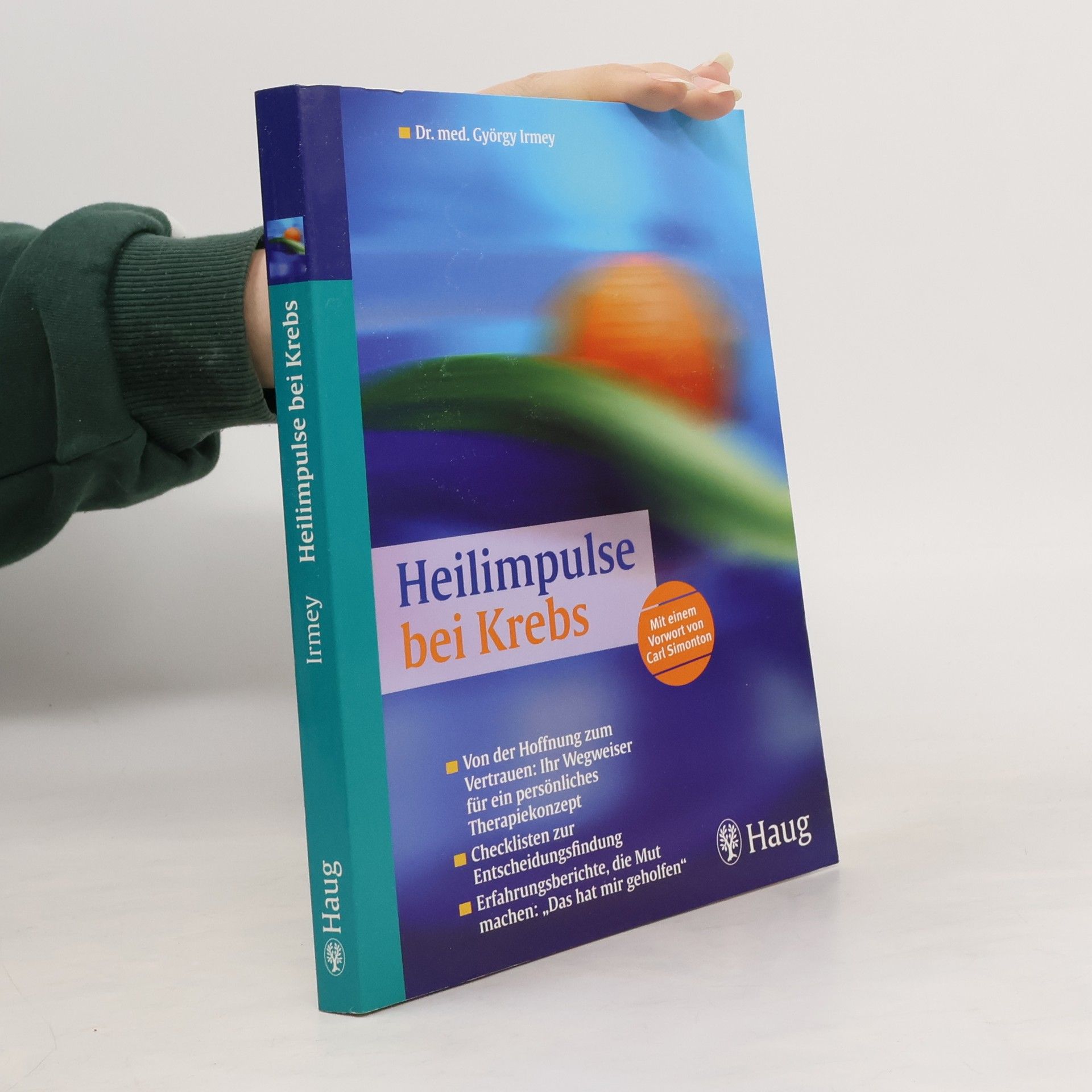 György Irmey Heilimpulse bei Krebs