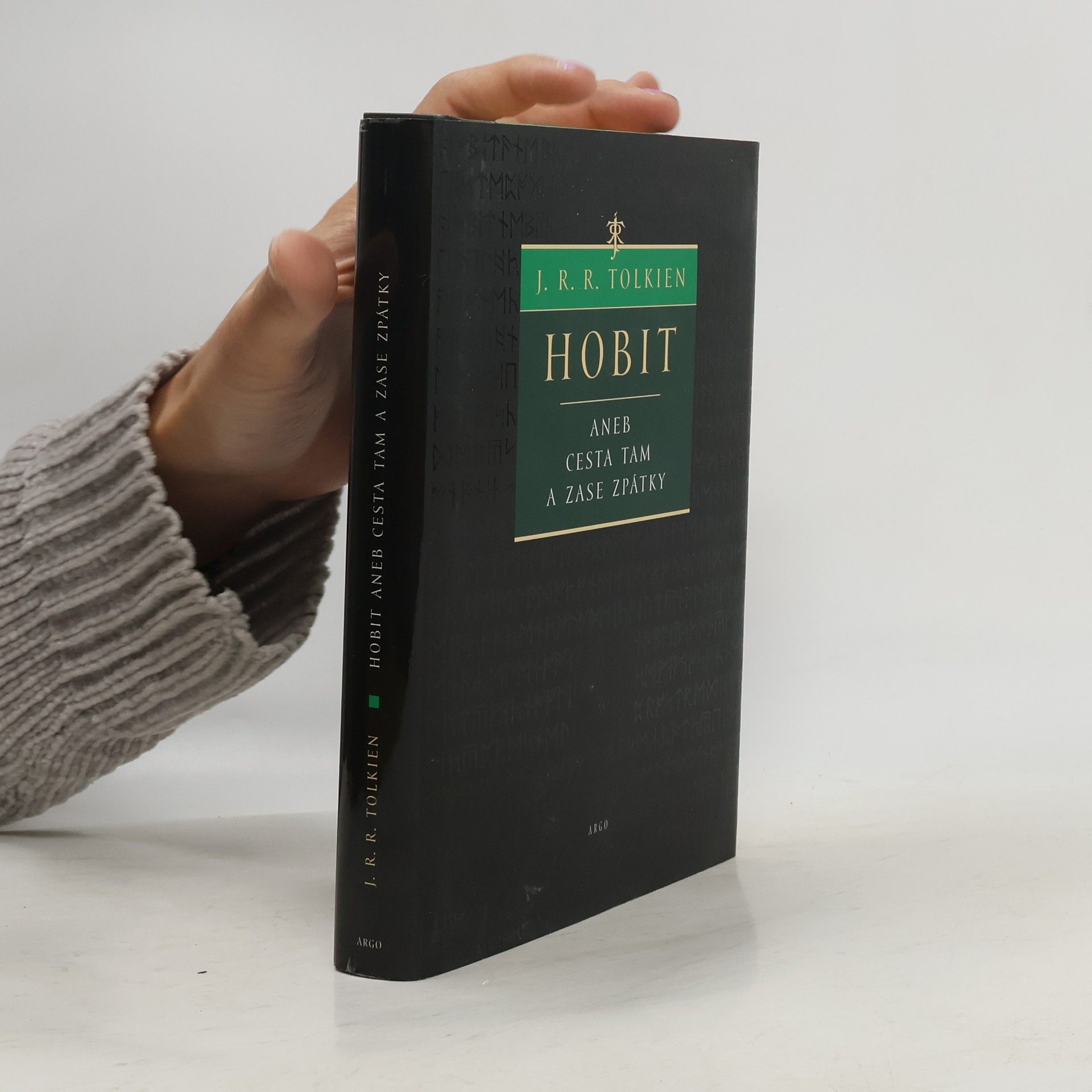 J. R. R. Tolkien Hobit, aneb, Cesta tam a zase zpátky