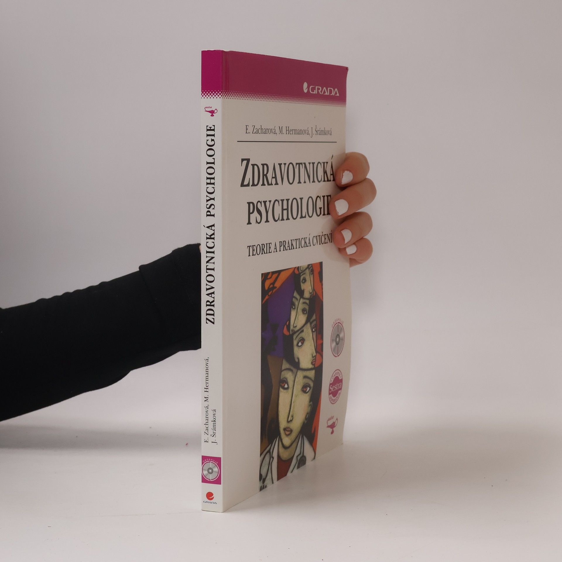 Eva Zacharová Zdravotnická psychologie : teorie a praktická cvičení