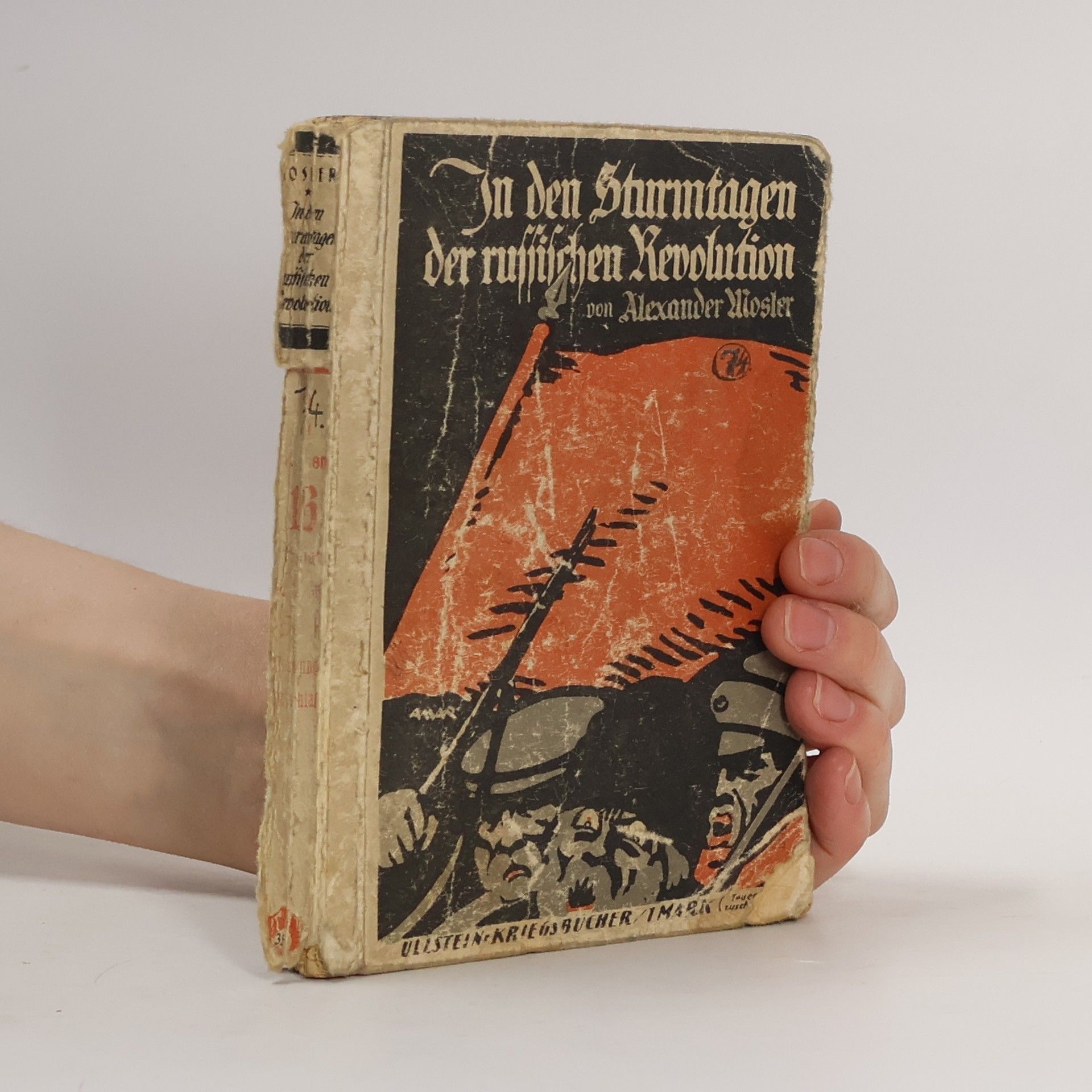 Alexander Mosler In den Sturmtagen der Russischen Revolution