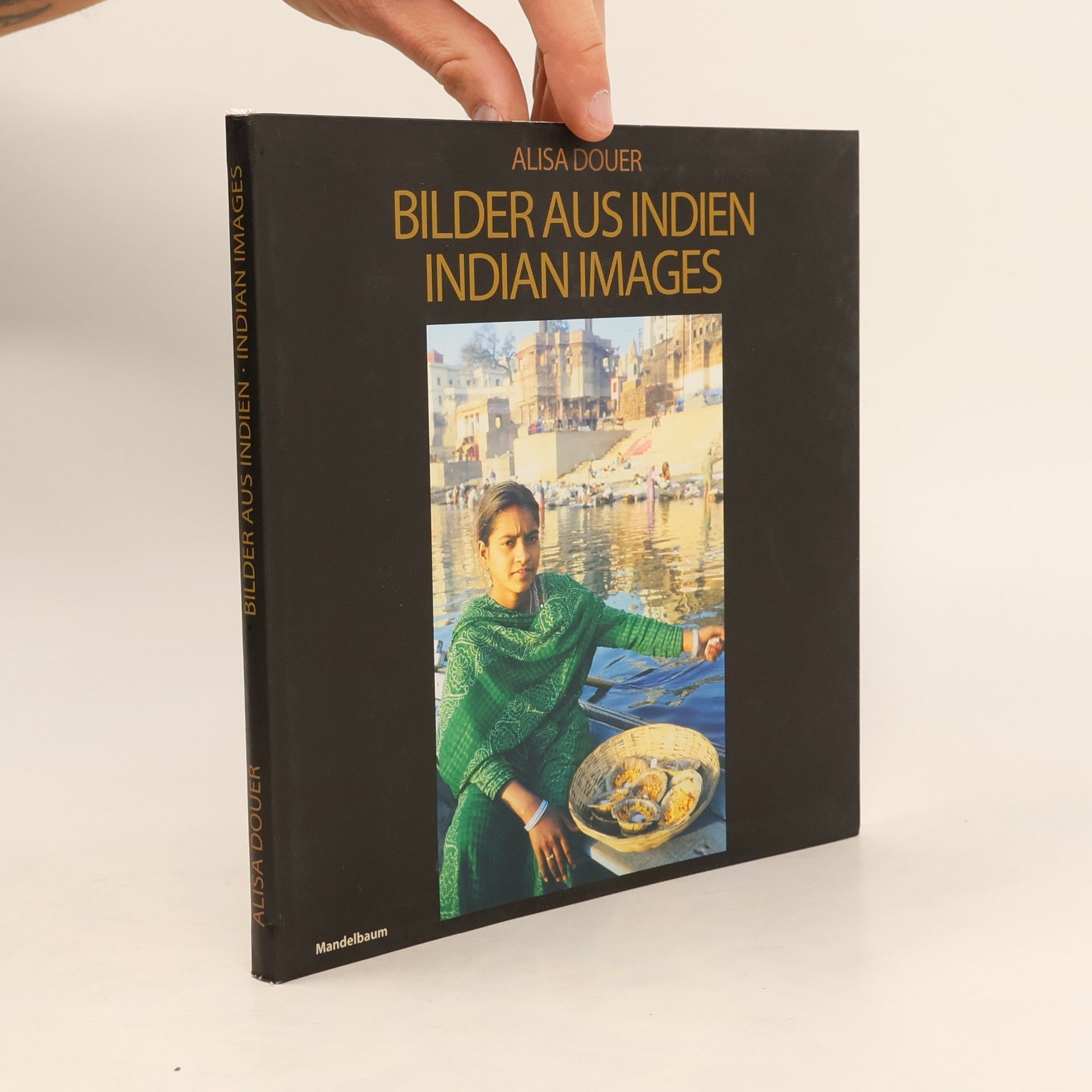 Alisa Douer Bilder aus Indien