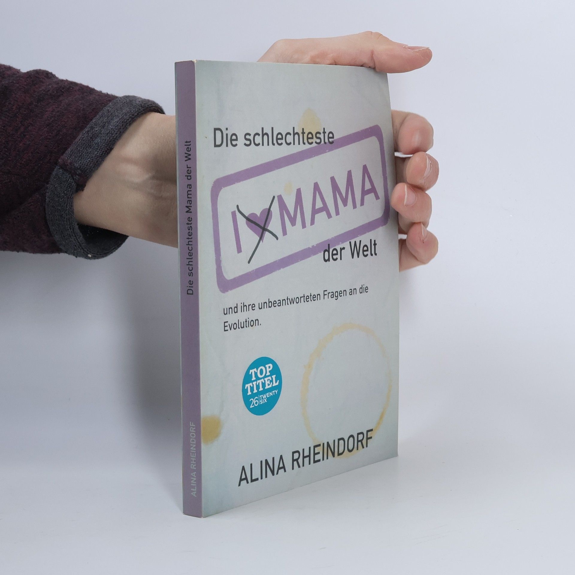 Alina Rheindorf Die schlechteste Mama der Welt