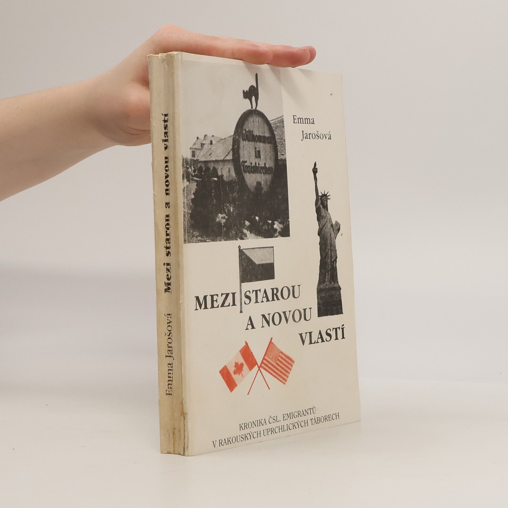 Emma Jarošová Mezi starou a novou vlastí