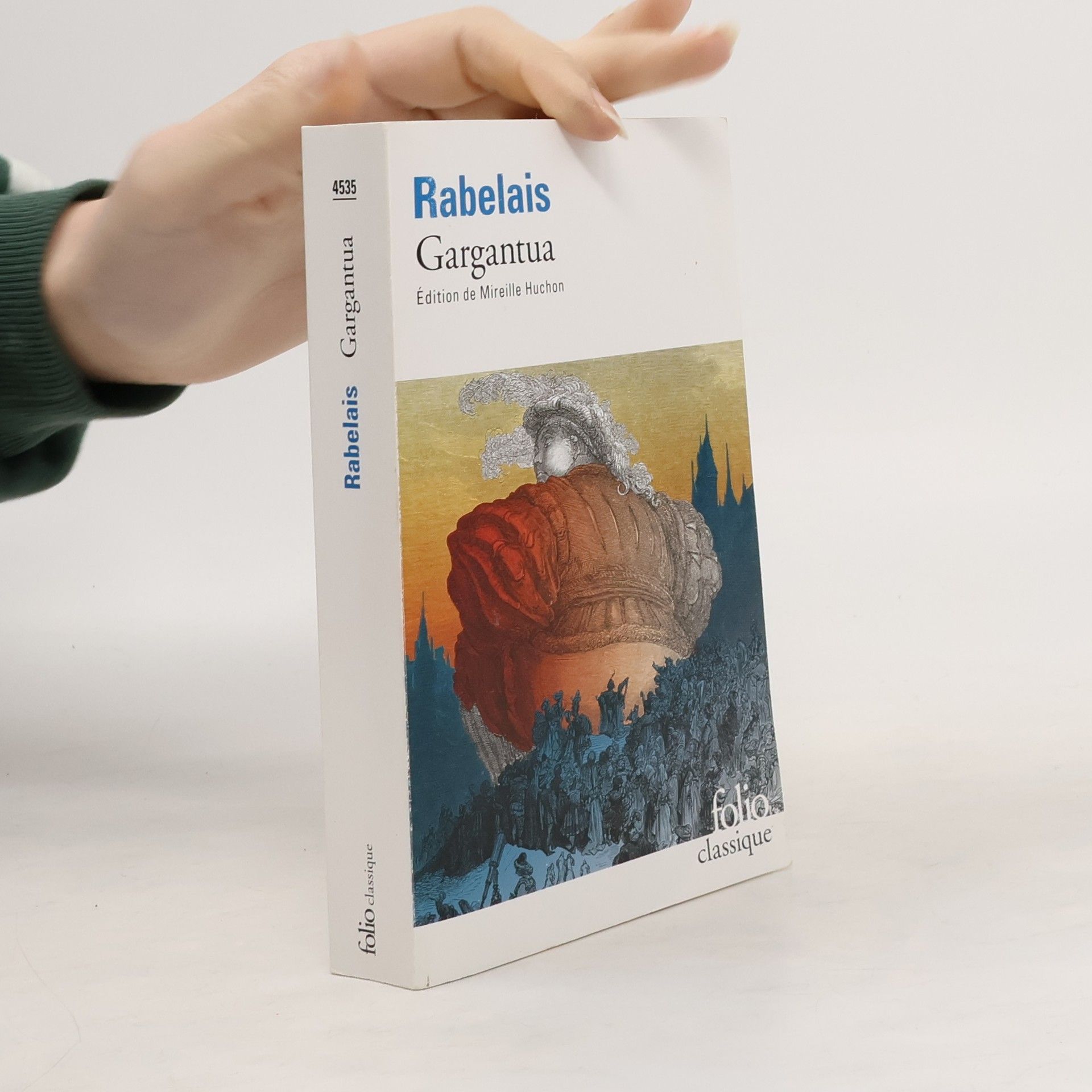 François Rabelais Gargantua - Édition de Mireille Huchon