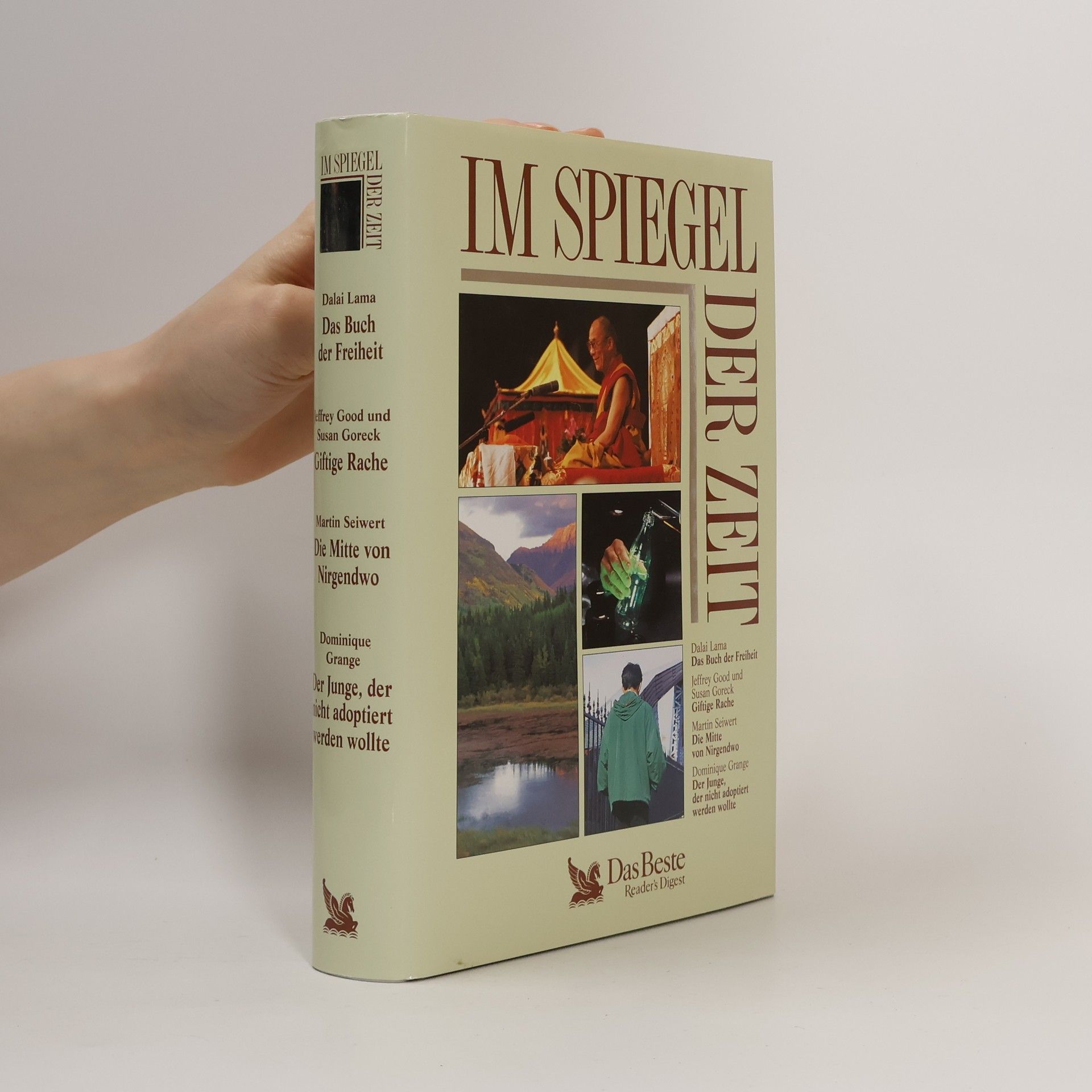 Dalaï-Lama Im Spiegel der Zeit. Das Buch der Freiheit. Giftige Rache. Die Mitte von Nirgendwo. Der Junge, der nicht adoptiert werden wollte.