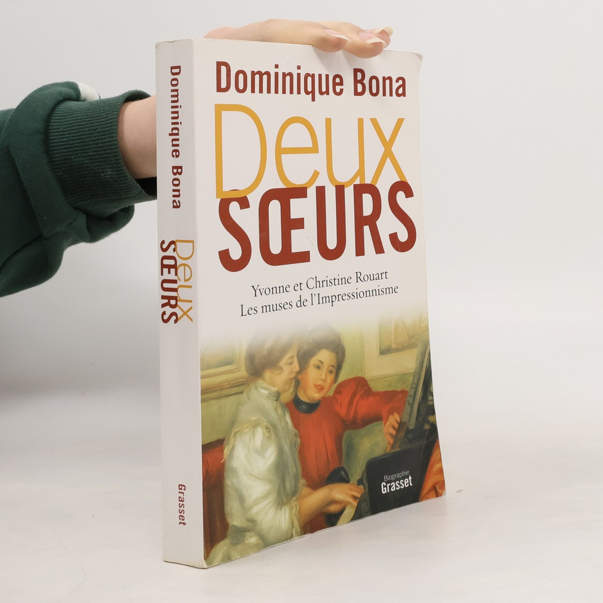 Dominique Bona Deux sœurs