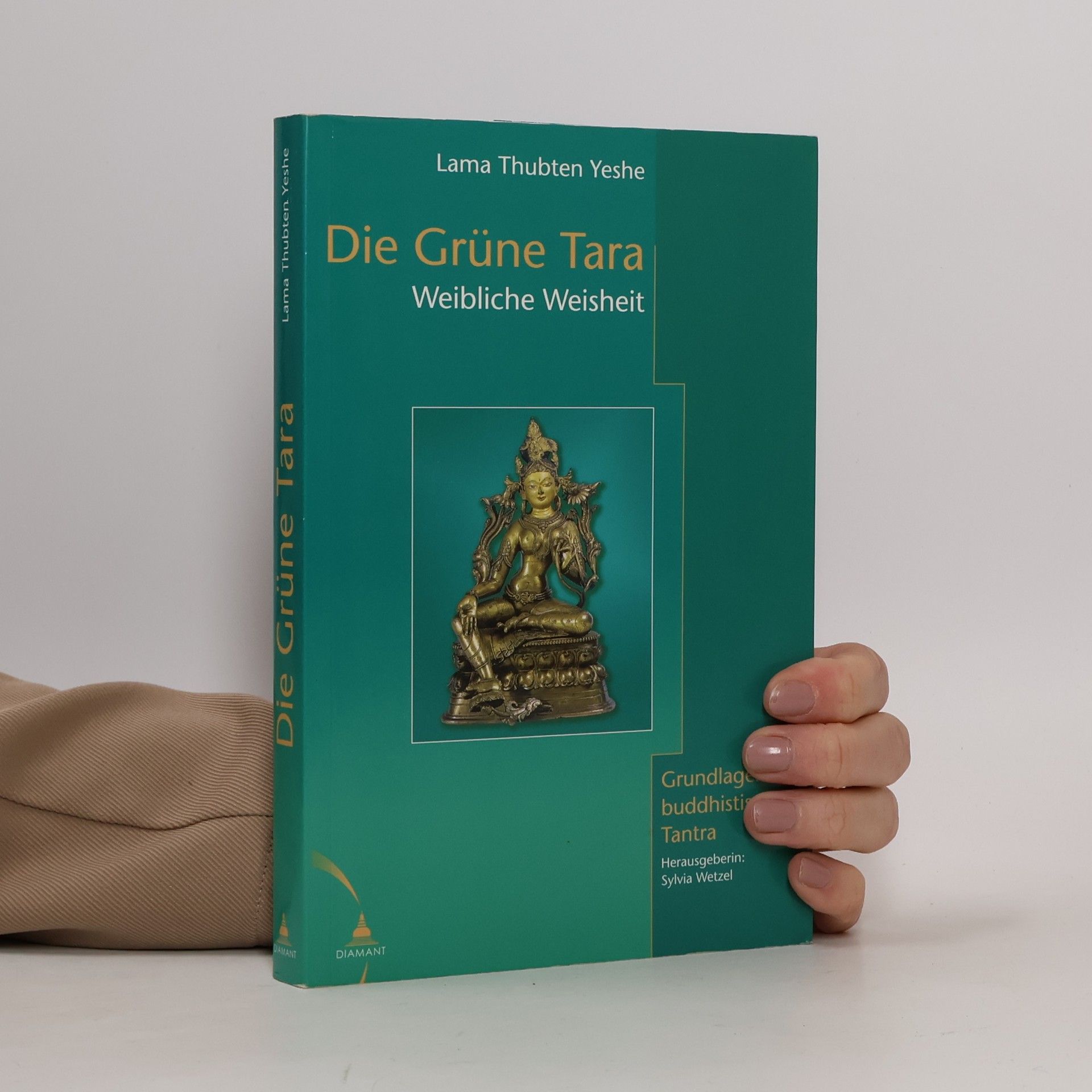 Thubten Yeshe Die grüne Tara, Weibliche Weisheit