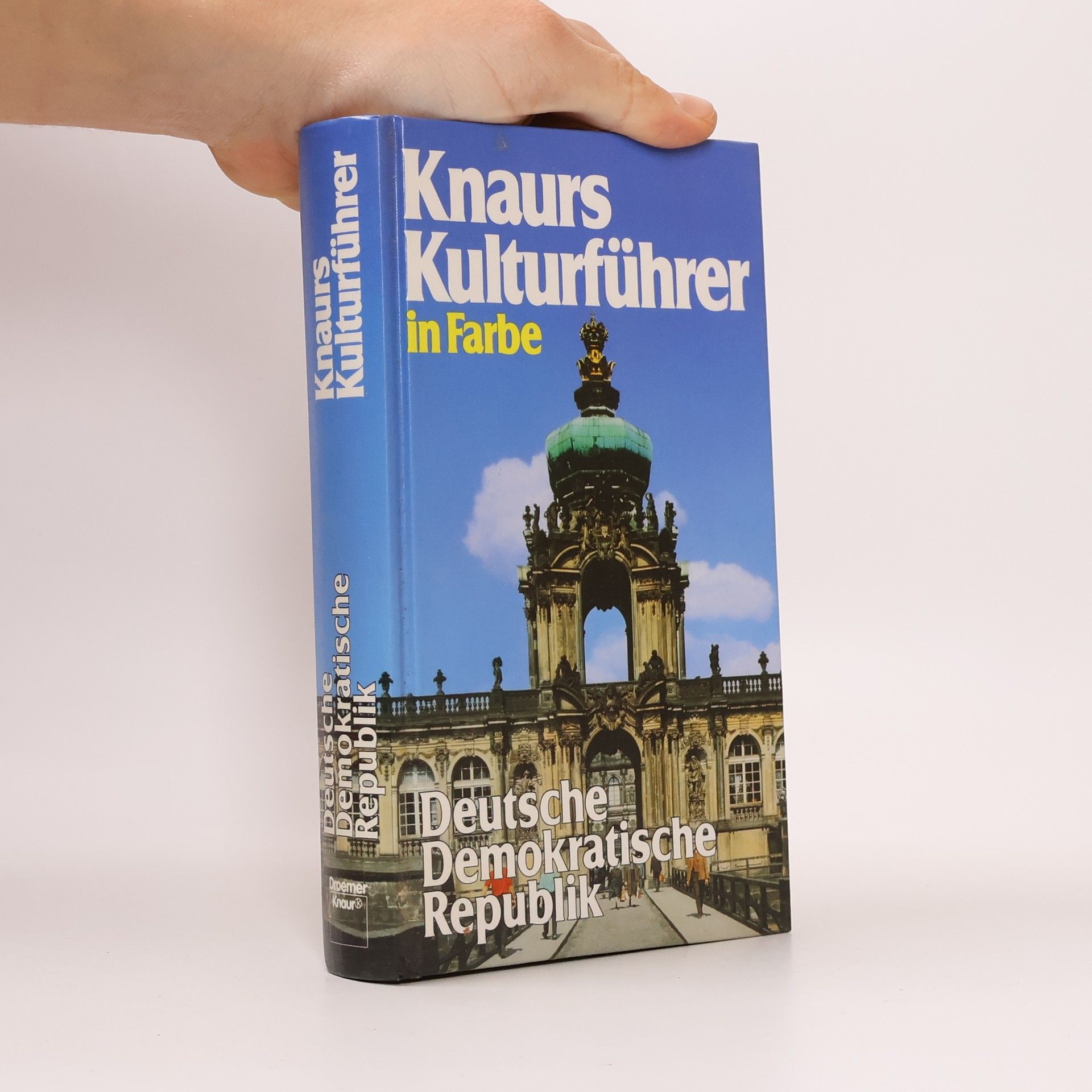 Marianne Mehling Knaurs Kulturführer in Farbe Deutsche Demokratische Republik
