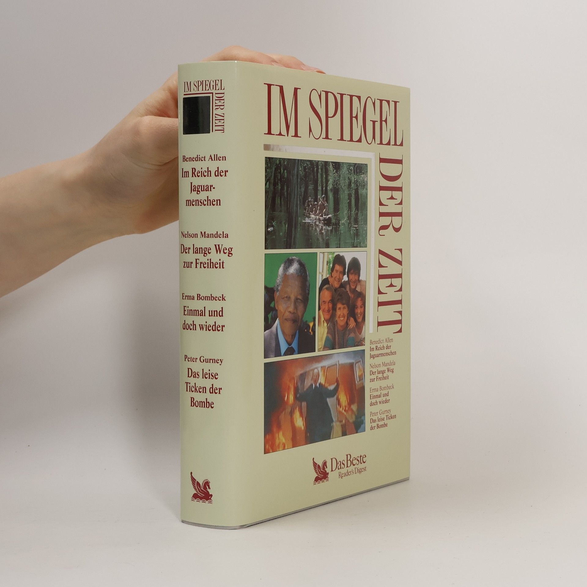 Im Spiegel der Zeit. Im Reich der Jaguarmenschen. Der lange Weg zur Freiheit. Einmal und doch wieder. Das leise Ticken der Bomben.