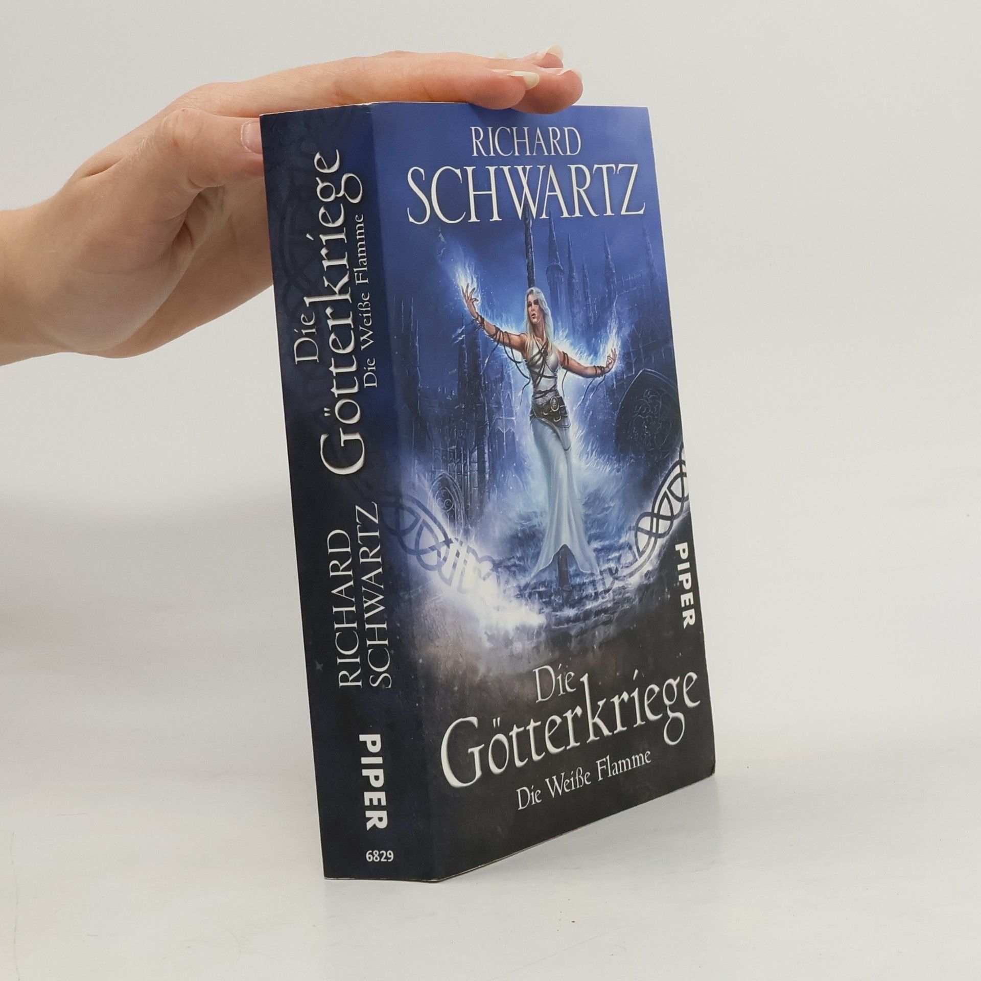 Richard Schwartz Die Götterkriege - Die Weiße Flamme