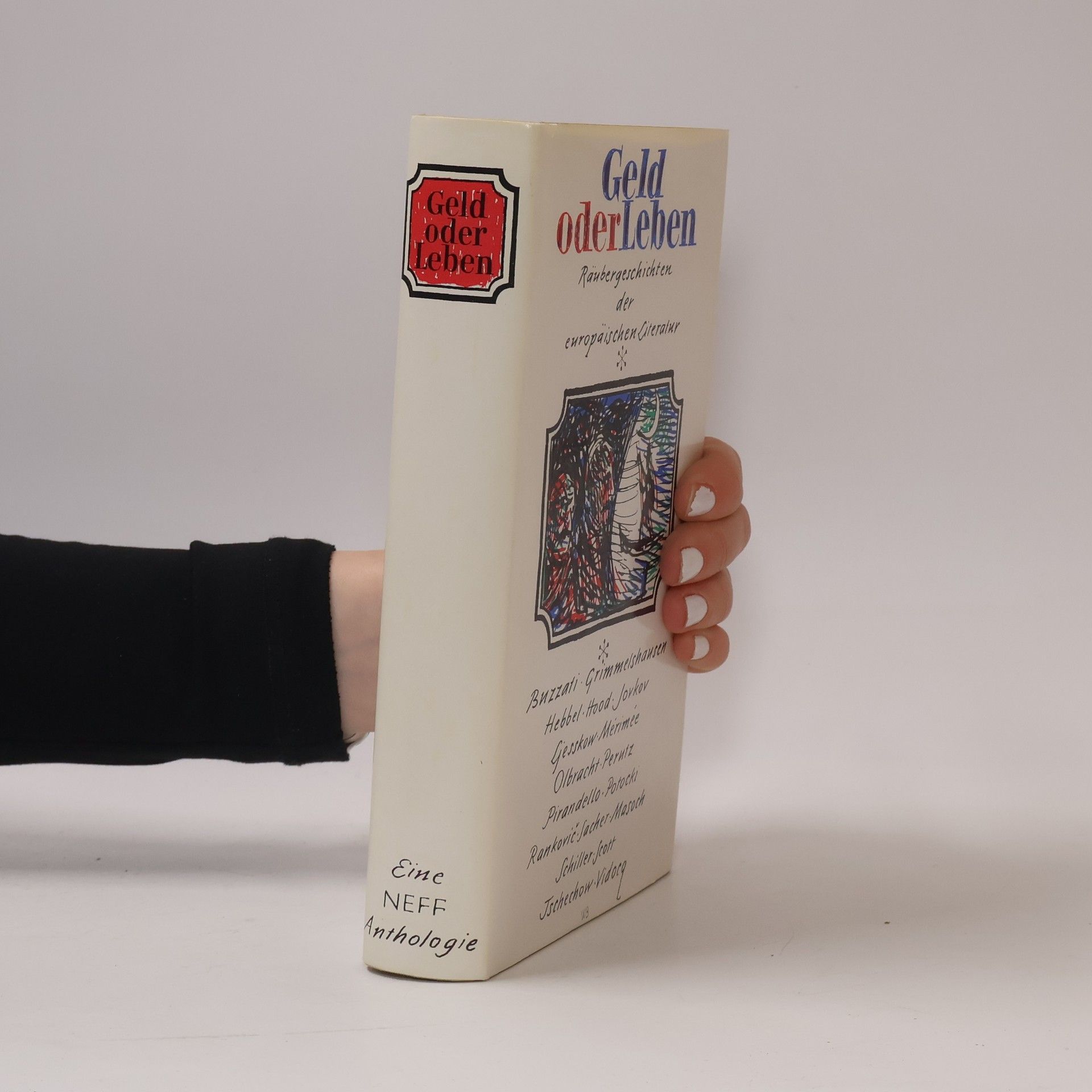 Kolektív autorov Geld oder Leben. Räubergeschichten der europaischen Literatur