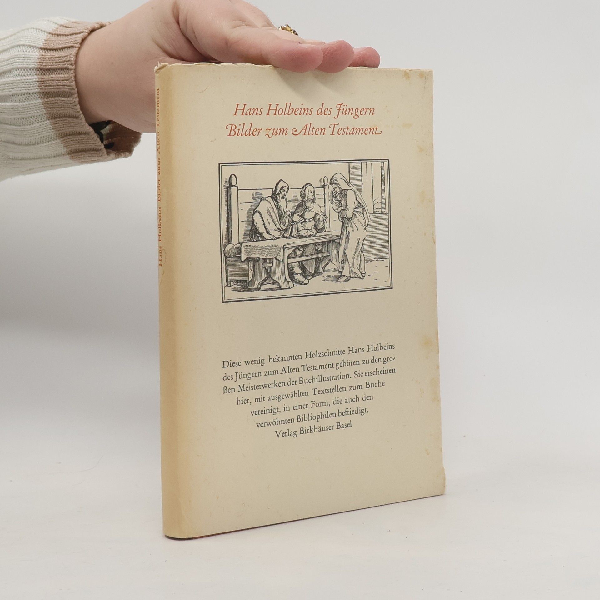 Hans Holbein Hans Holbeins des Jüngern Bilder zum Alten Testament