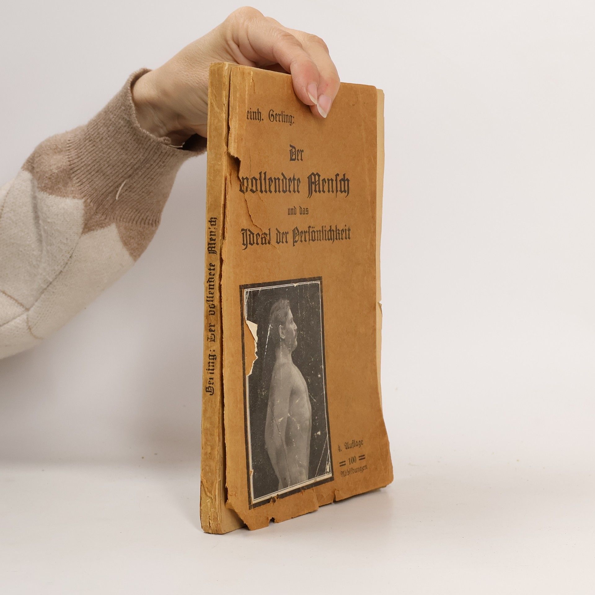 Reinhold Gerling Der vollendete Mensch und das Ideal der Persönlichkeit