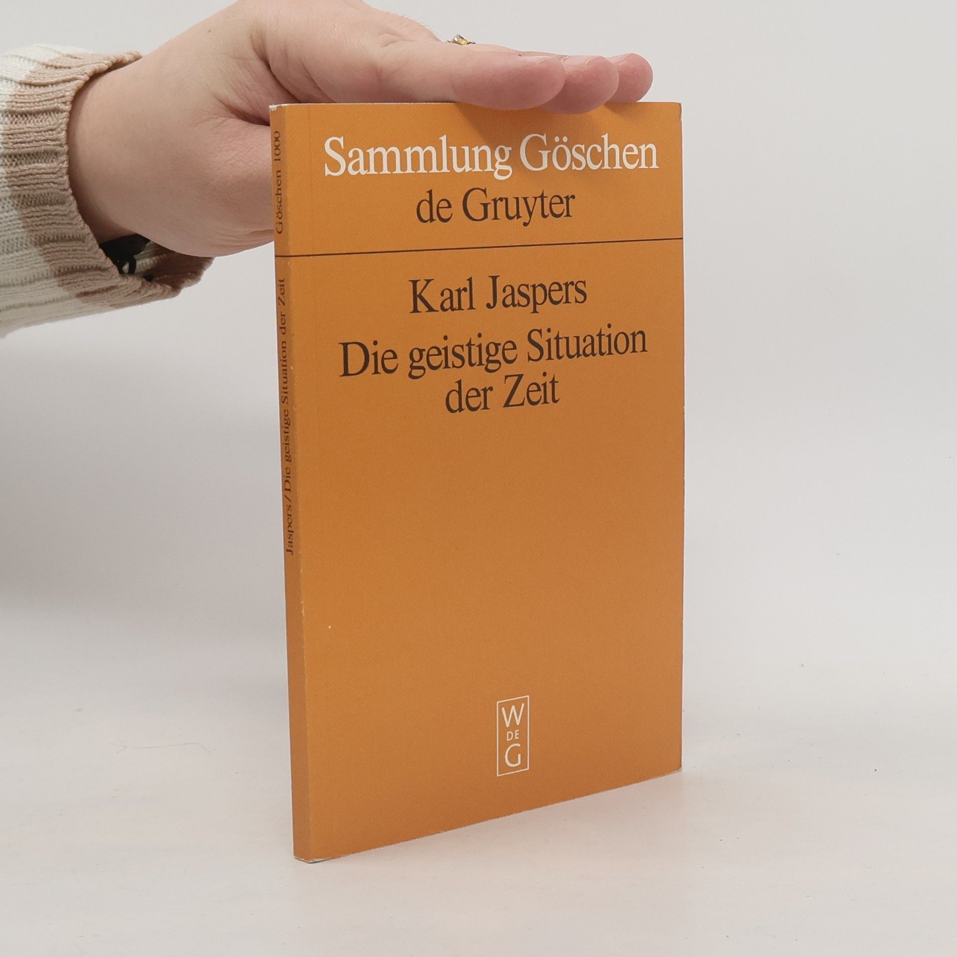 Karl Jaspers Die geistige Situation der Zeit