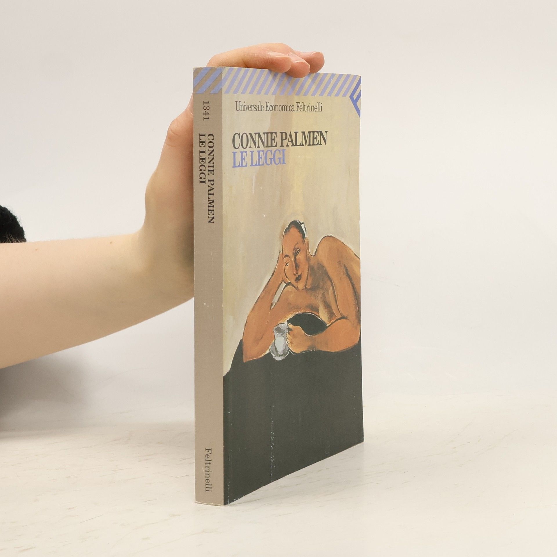 Connie Palmen Universale Economica Feltrinelli - 1341: Le leggi
