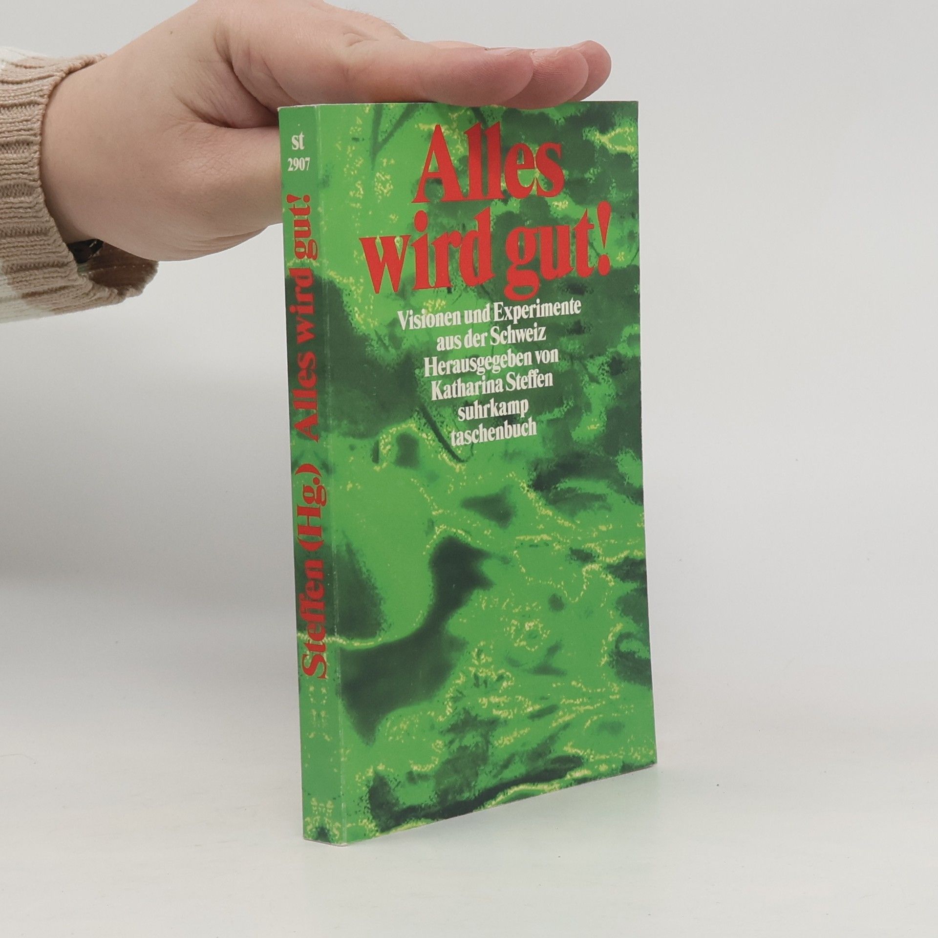 Katharina von Steffen Suhrkamp Taschenbuch: Alles wird gut!