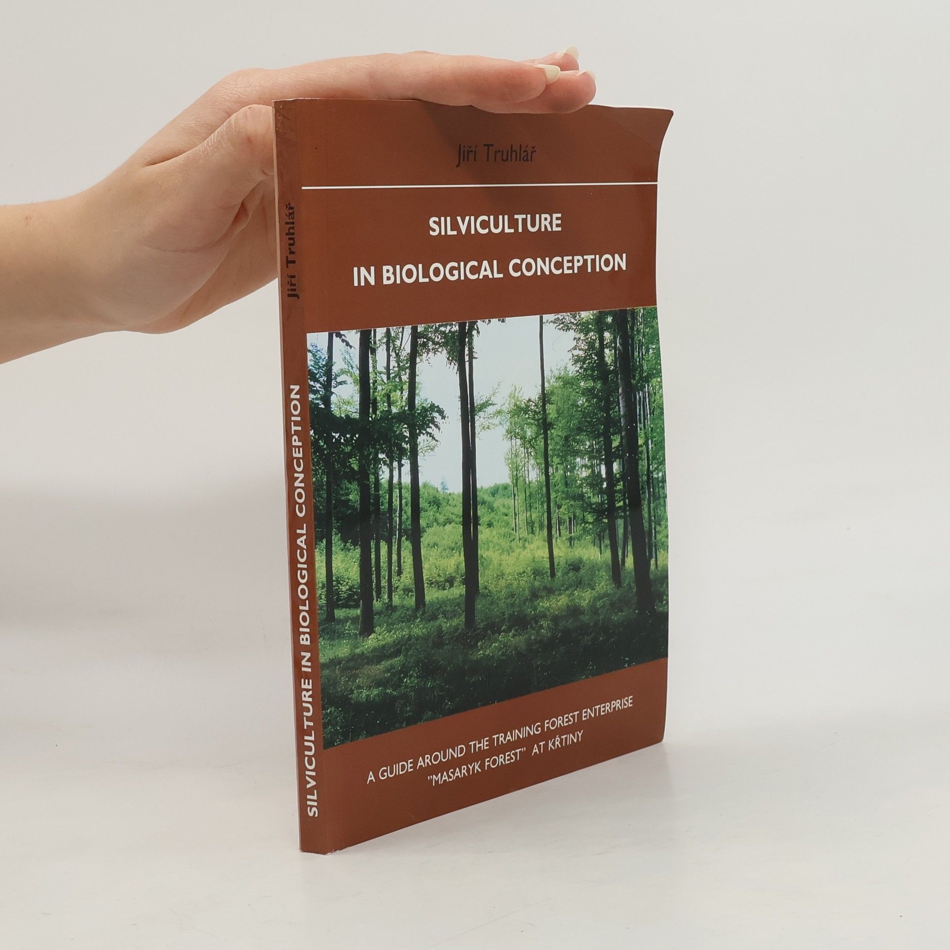 Silviculture in Biological Conception